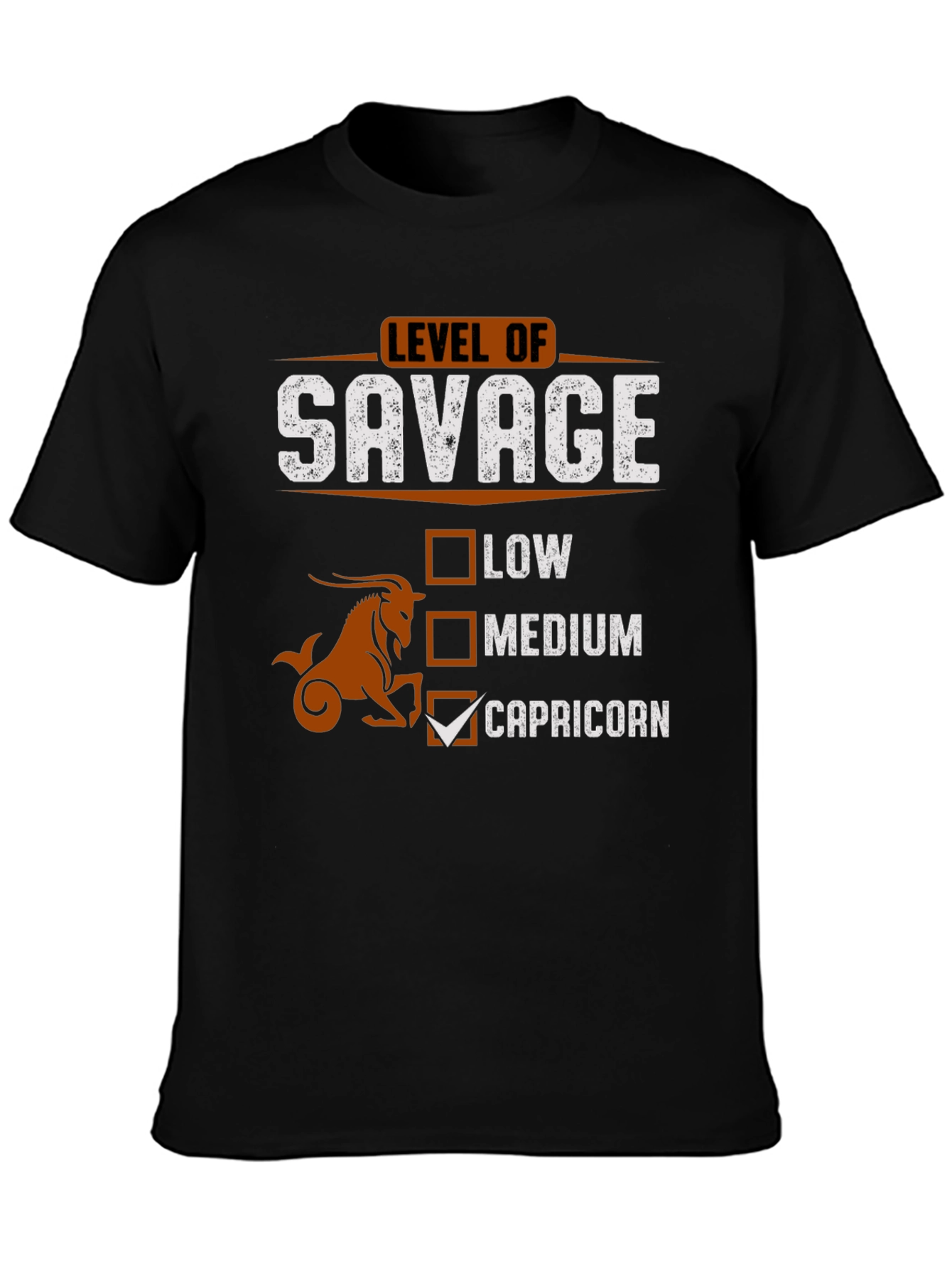 Capricorn Savage Level T-Shirt