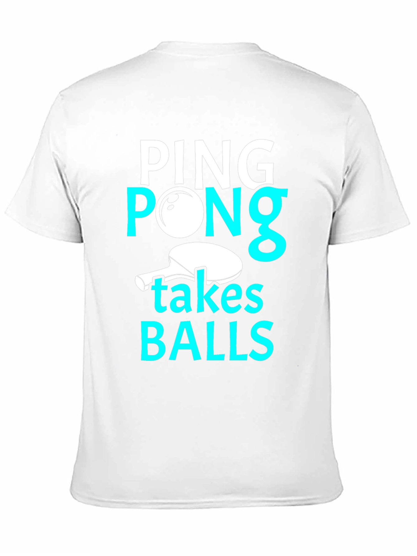 Funny Ping Pong Takes Balls Graphic T-Shirt