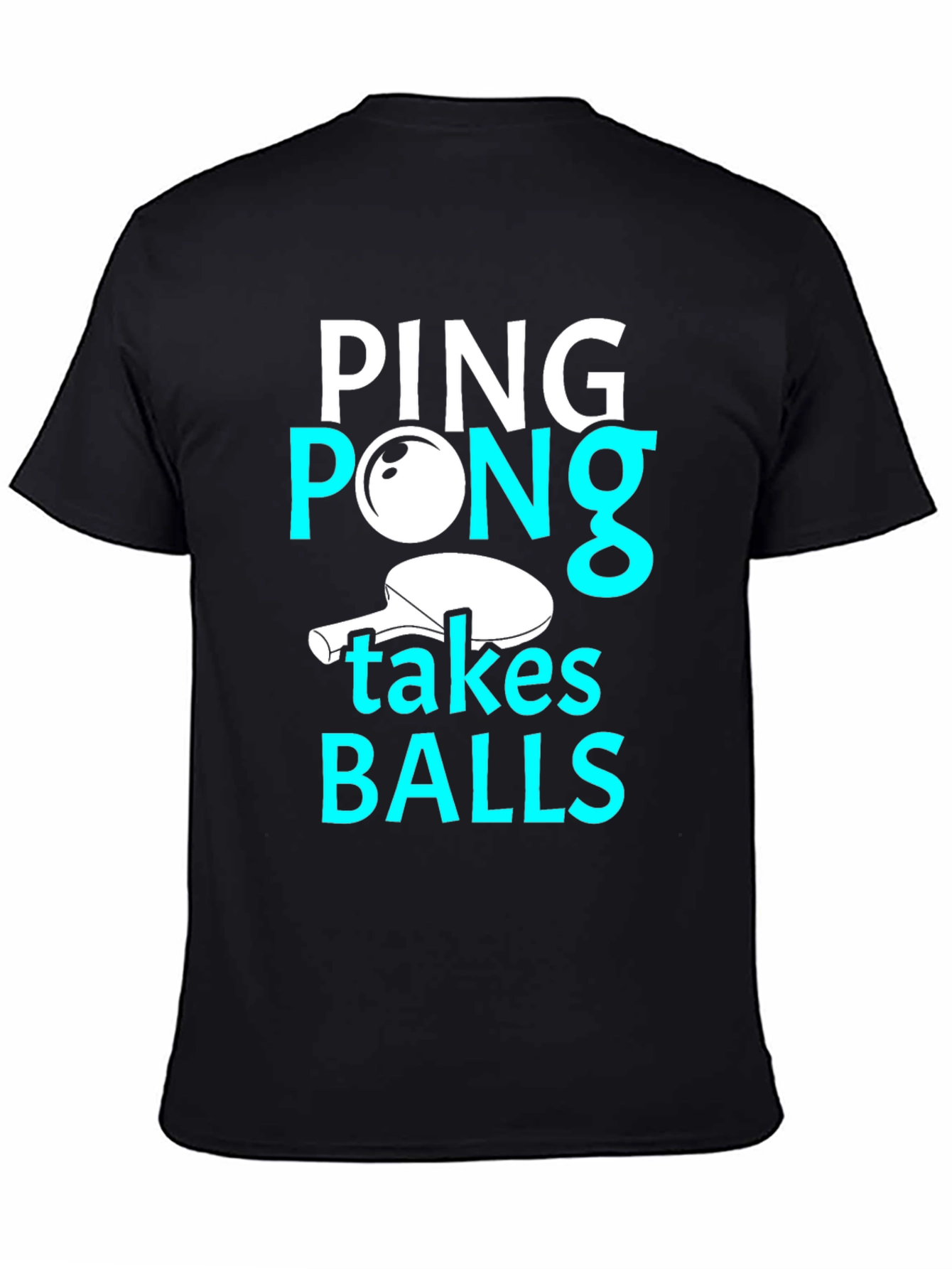 Funny Ping Pong Takes Balls Graphic T-Shirt