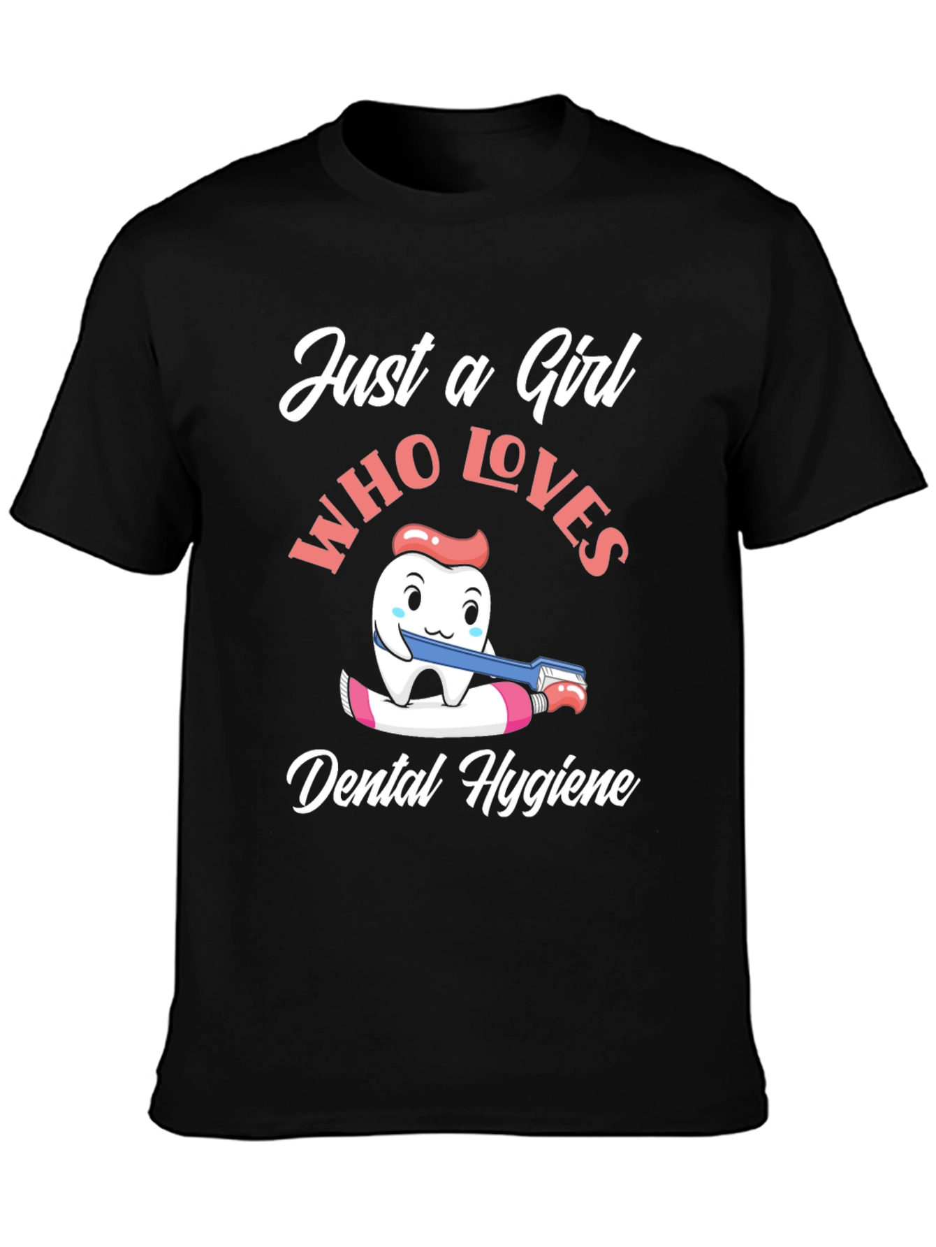 Dental Hygiene Lover T-Shirt