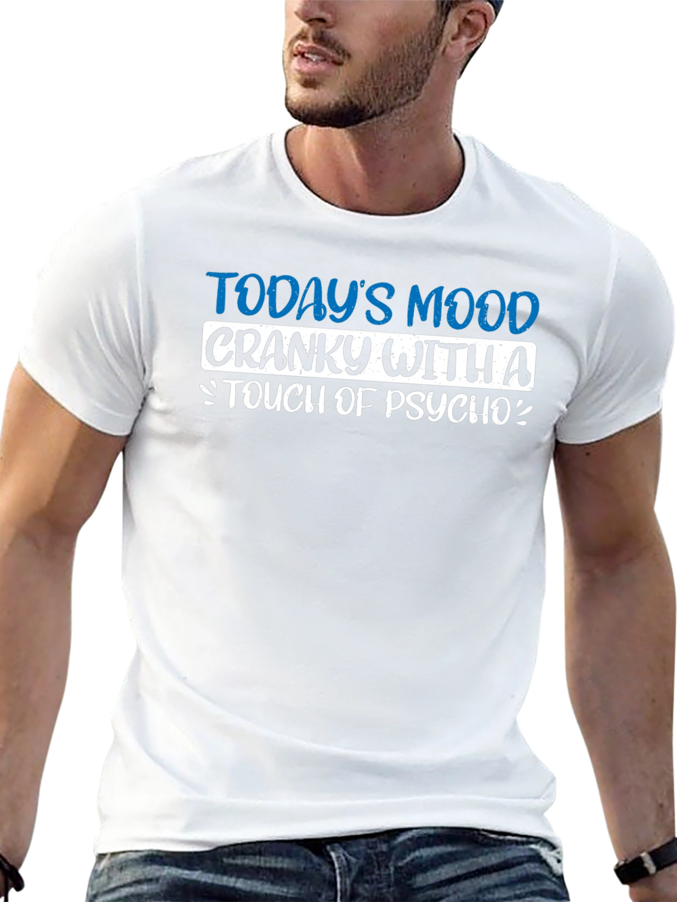 Cranky With a Touch of Psycho Novelty Graphic T-Shirt
