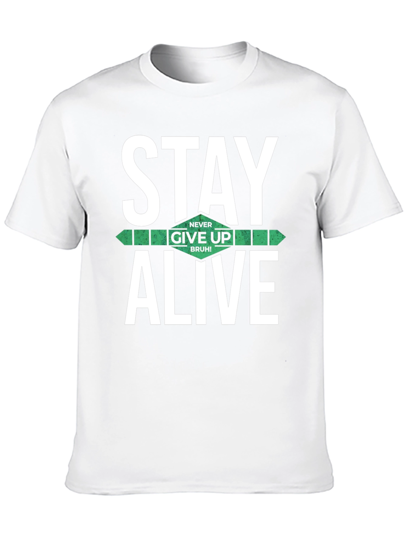 Stay Alive Graphic T-Shirt