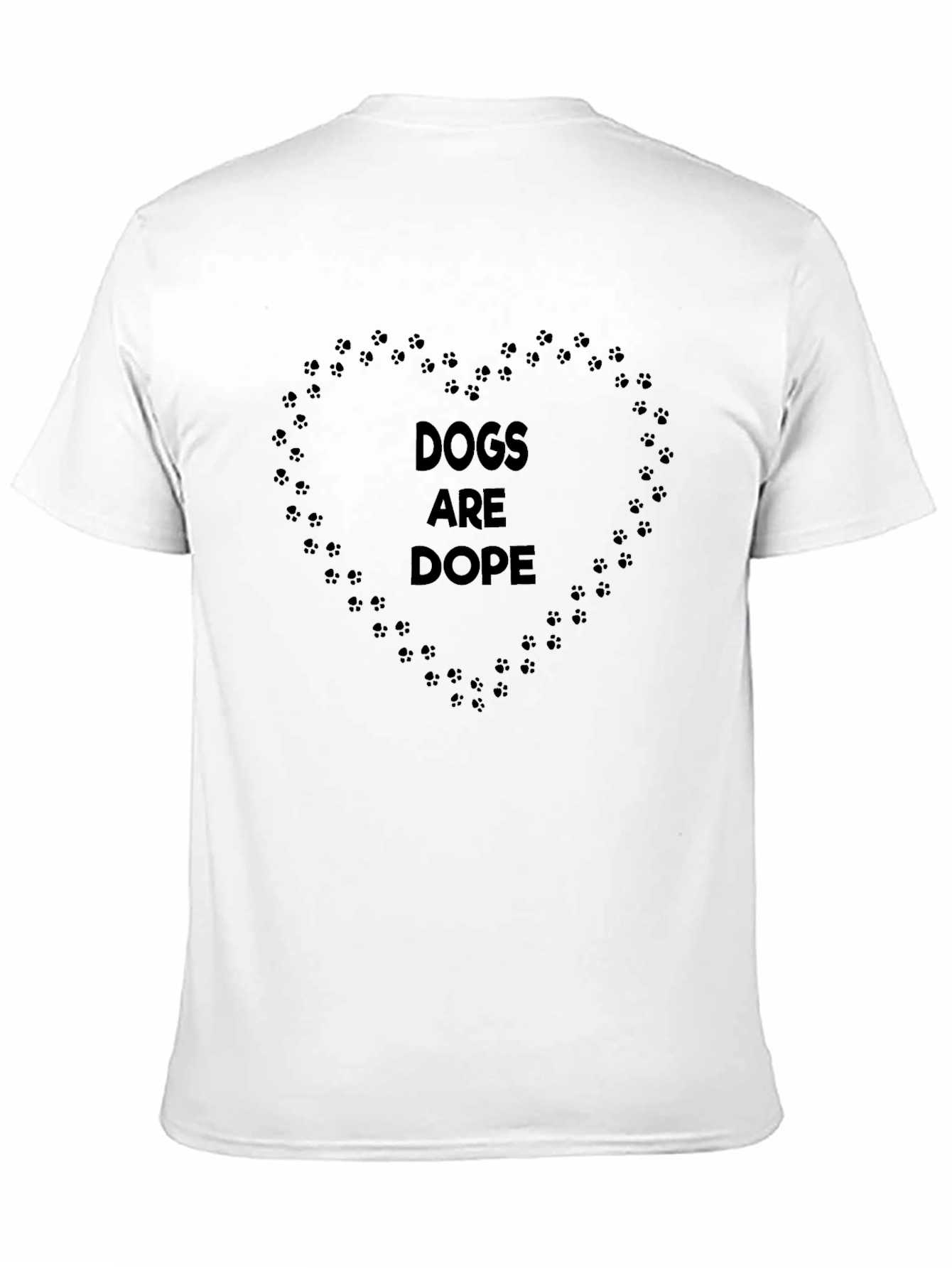 Dogs Are Dope T-Shirt – Paw Print Heart Dog Lover Tee