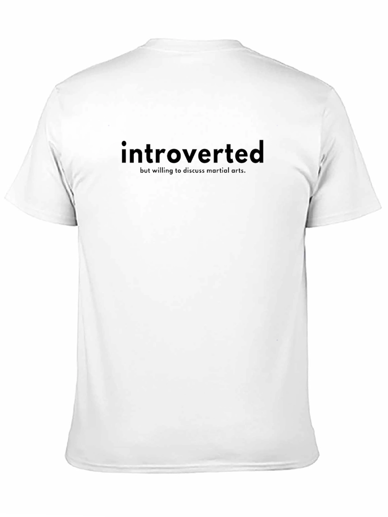 Introverted Martial Arts T-Shirt: Soft Cotton Tee