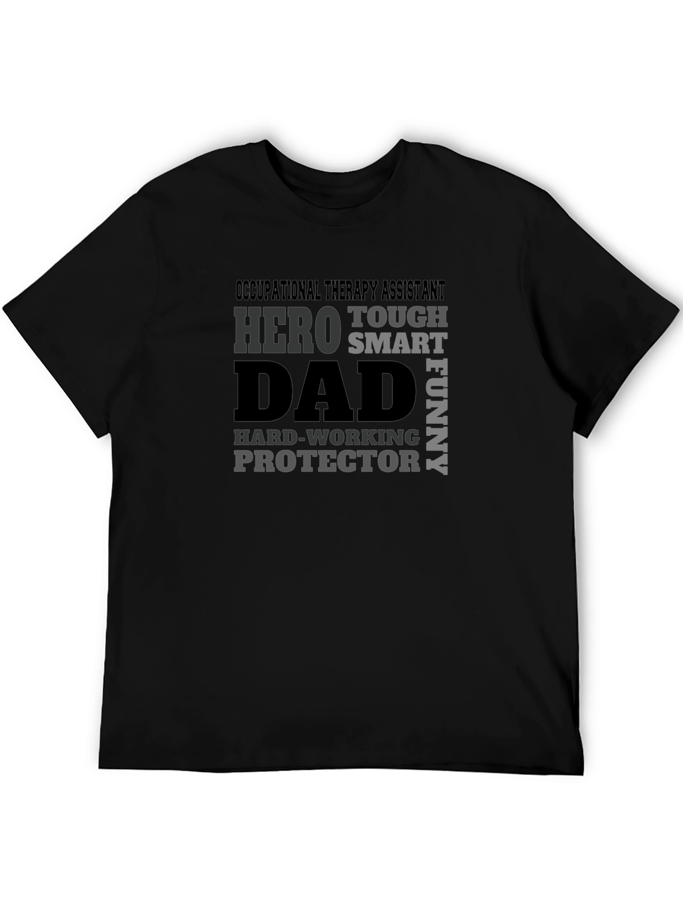 Occupational Therapy Assistant Dad T-Shirt
