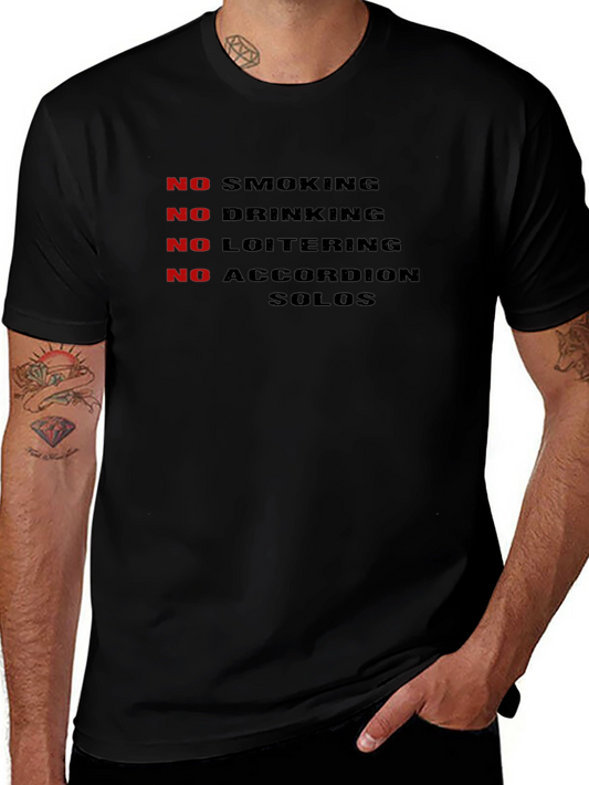 No Smoking Drinking Loitering Accordion Solos T-Shirt
