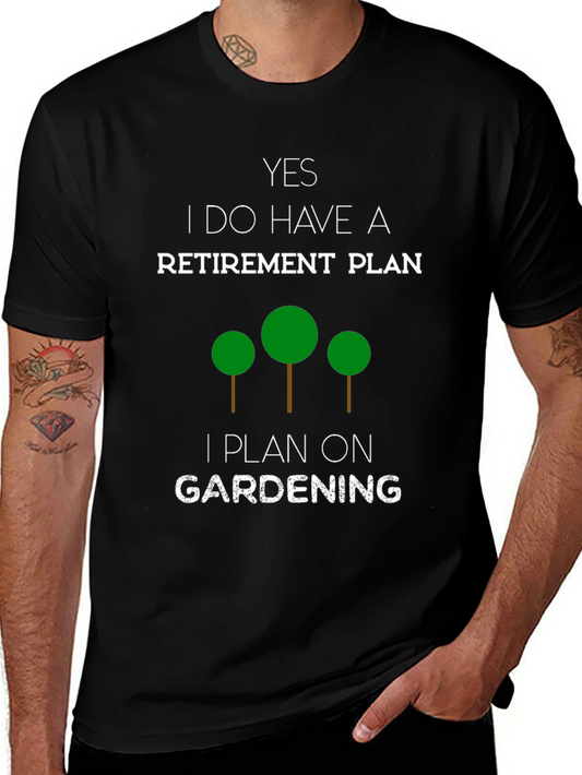 Gardening Retirement Plan T-Shirt - Funny Gardener Gift
