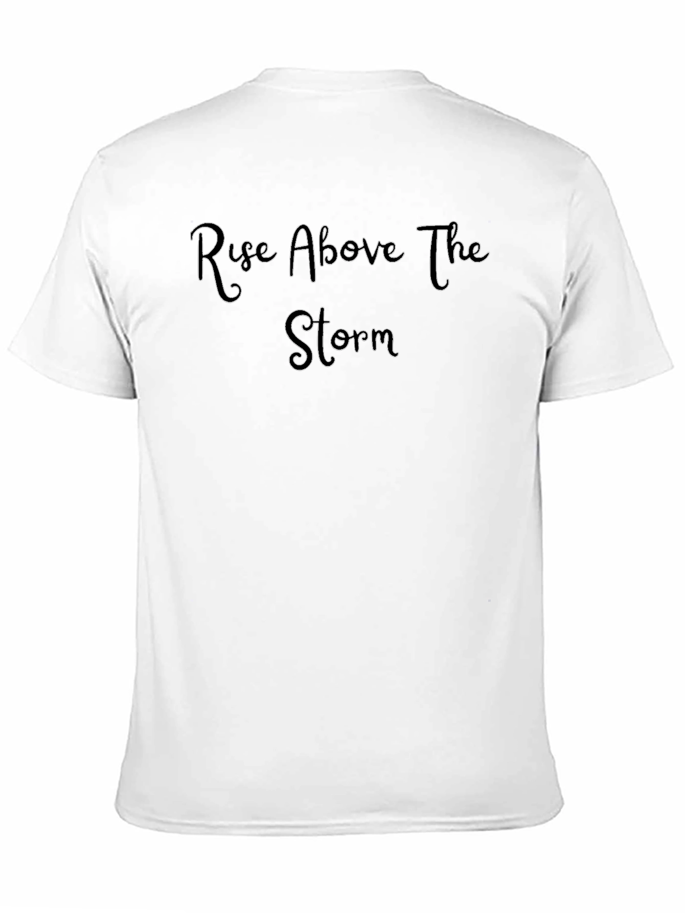 Rise Above The Storm Black T-Shirt