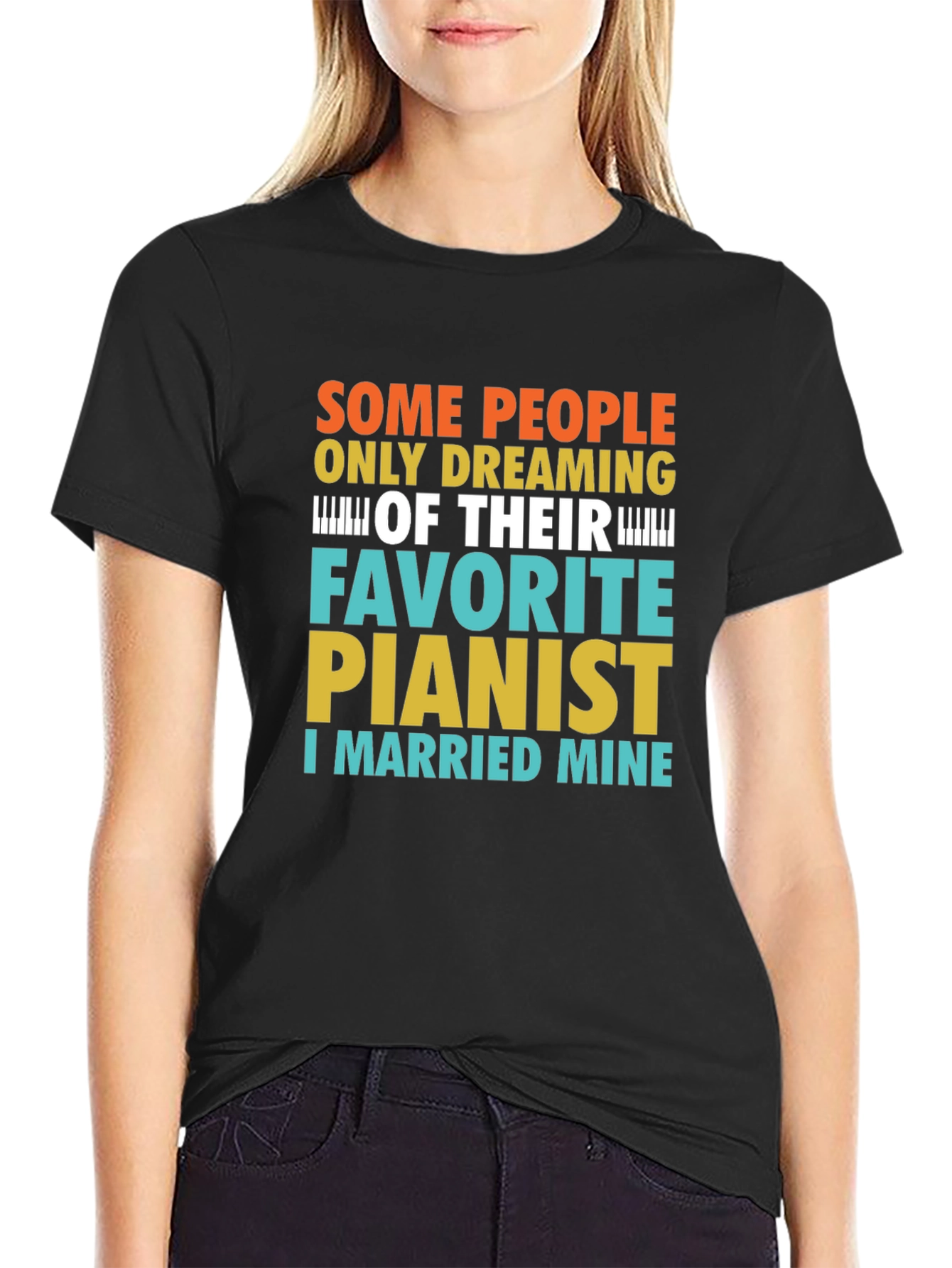 Funny Pianist T-Shirt - I Married Mine!