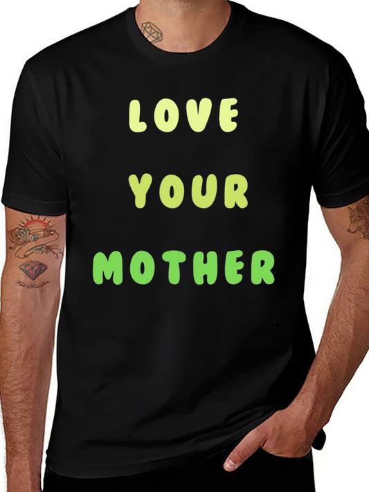 Love Your Mother Graphic Tee - Black Cotton T-Shirt