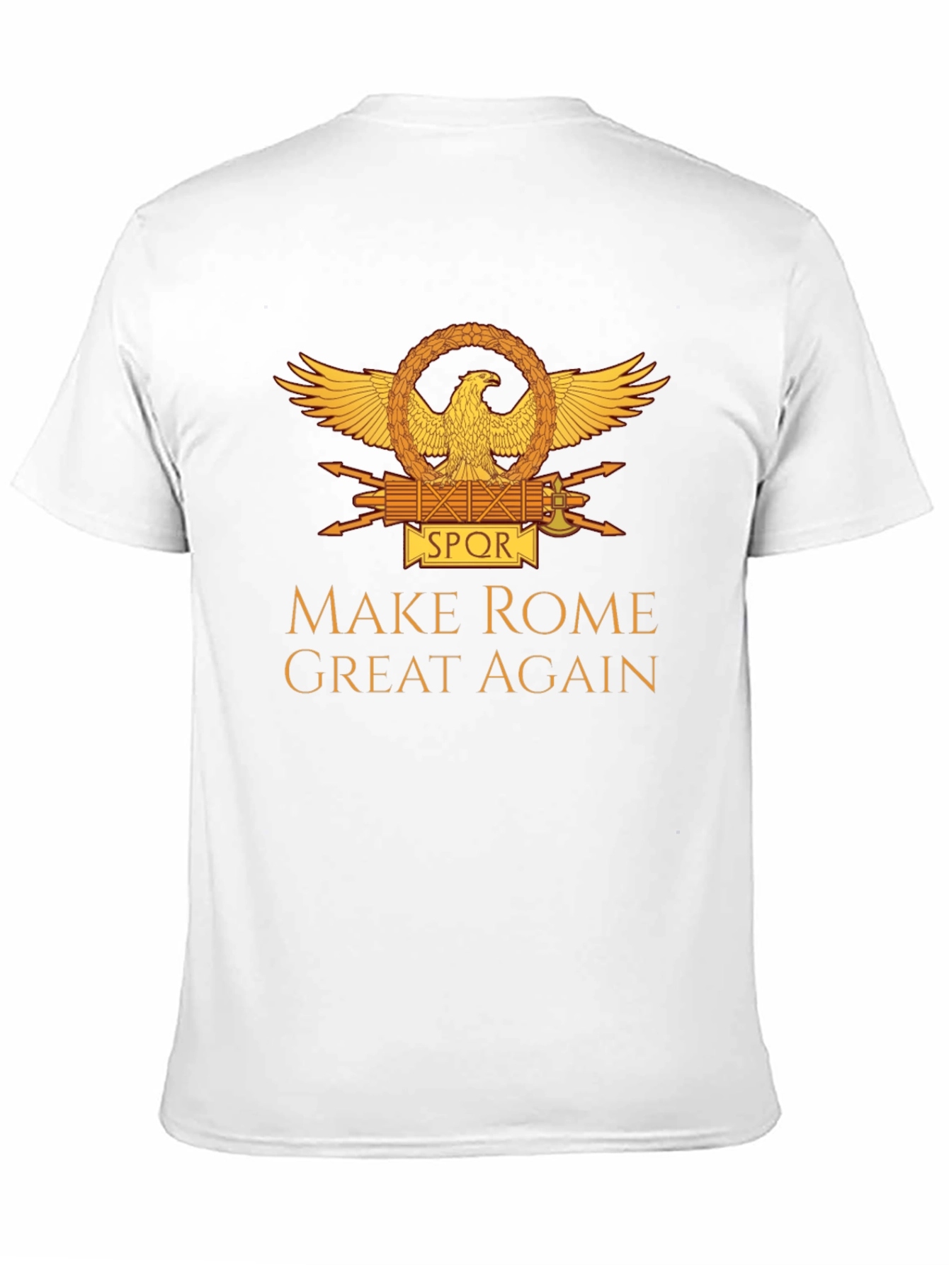 Make Rome Great Again T-Shirt