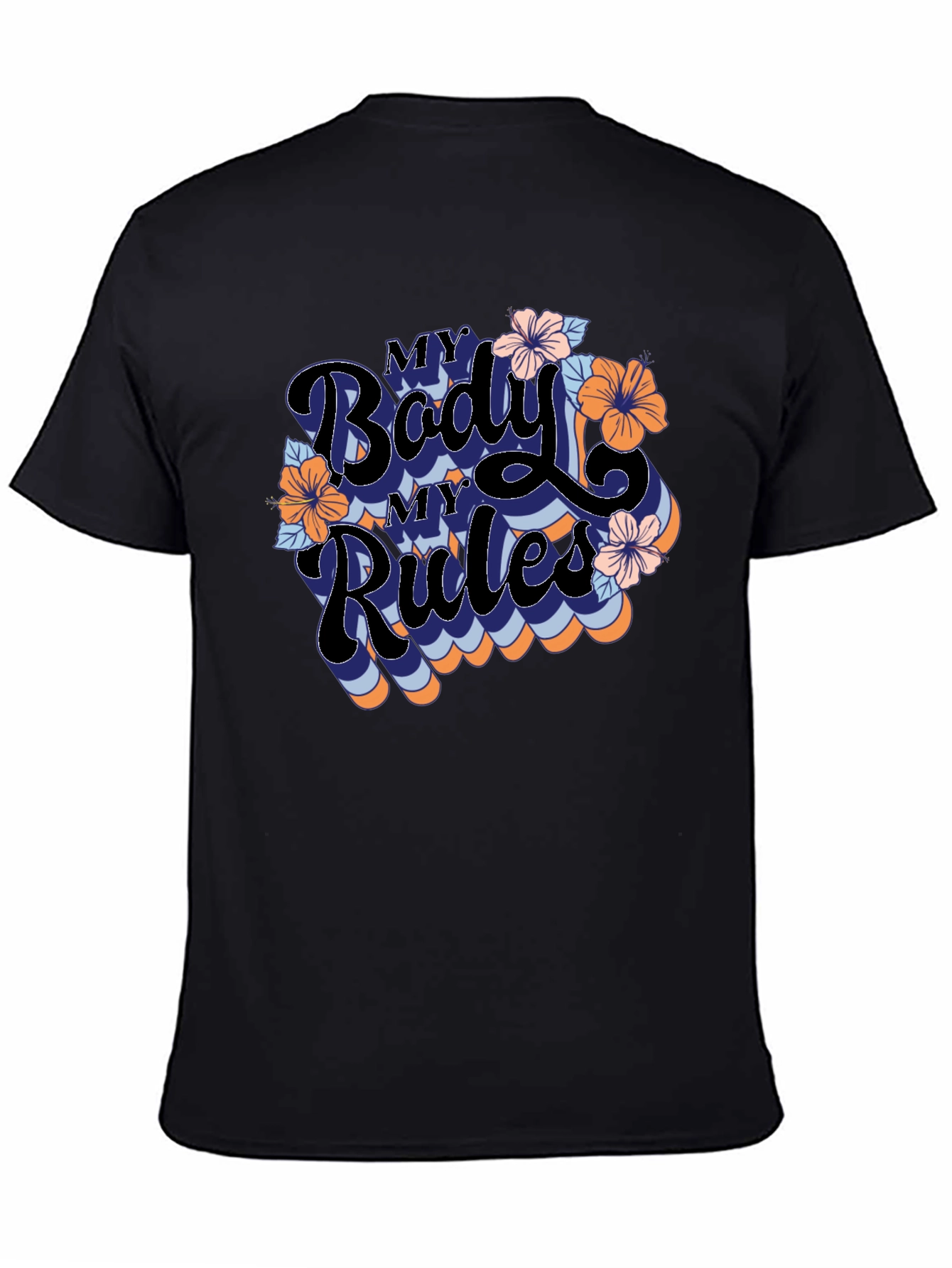My Body My Rules Graphic Tee
