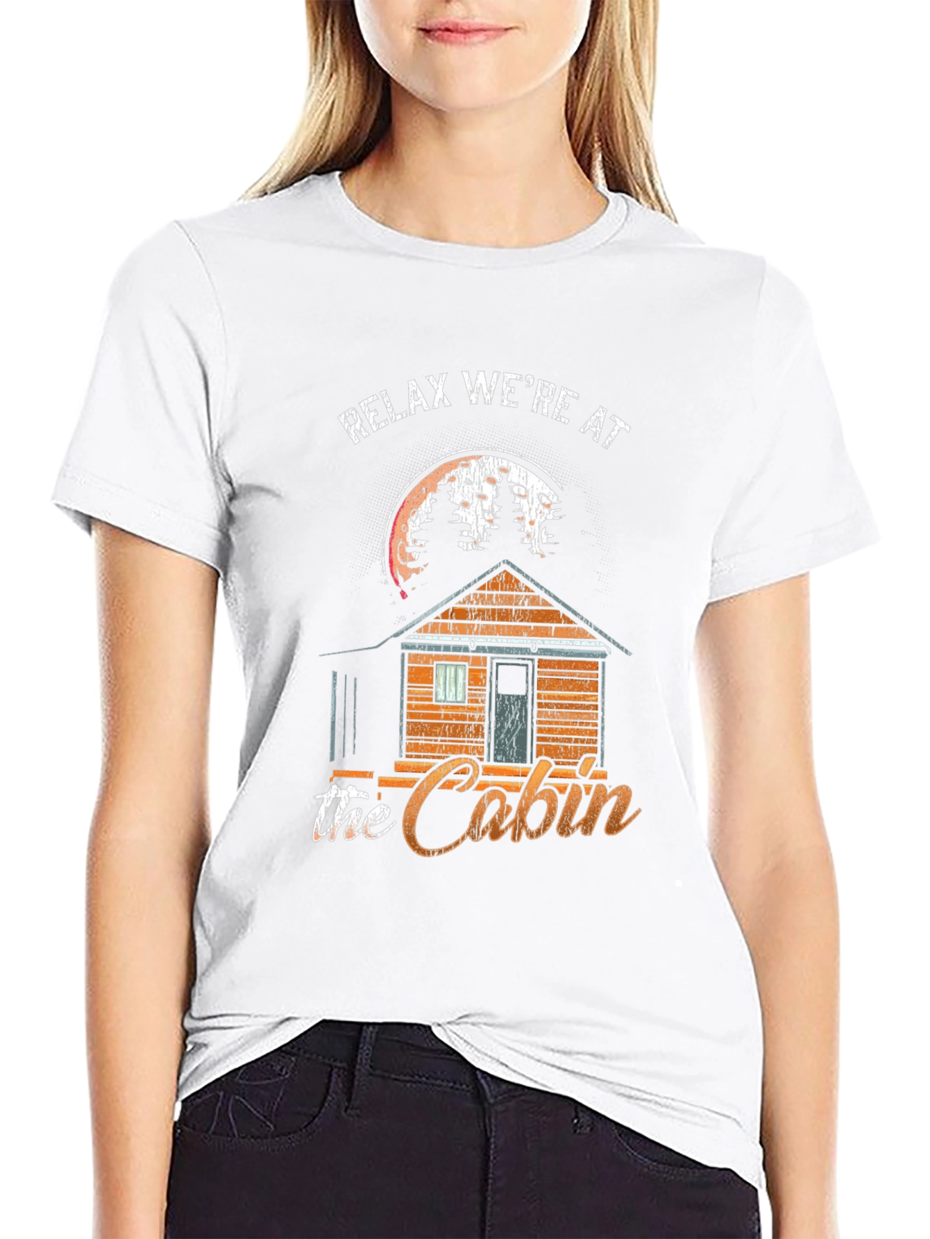 Relax Were at the Cabin T-Shirt