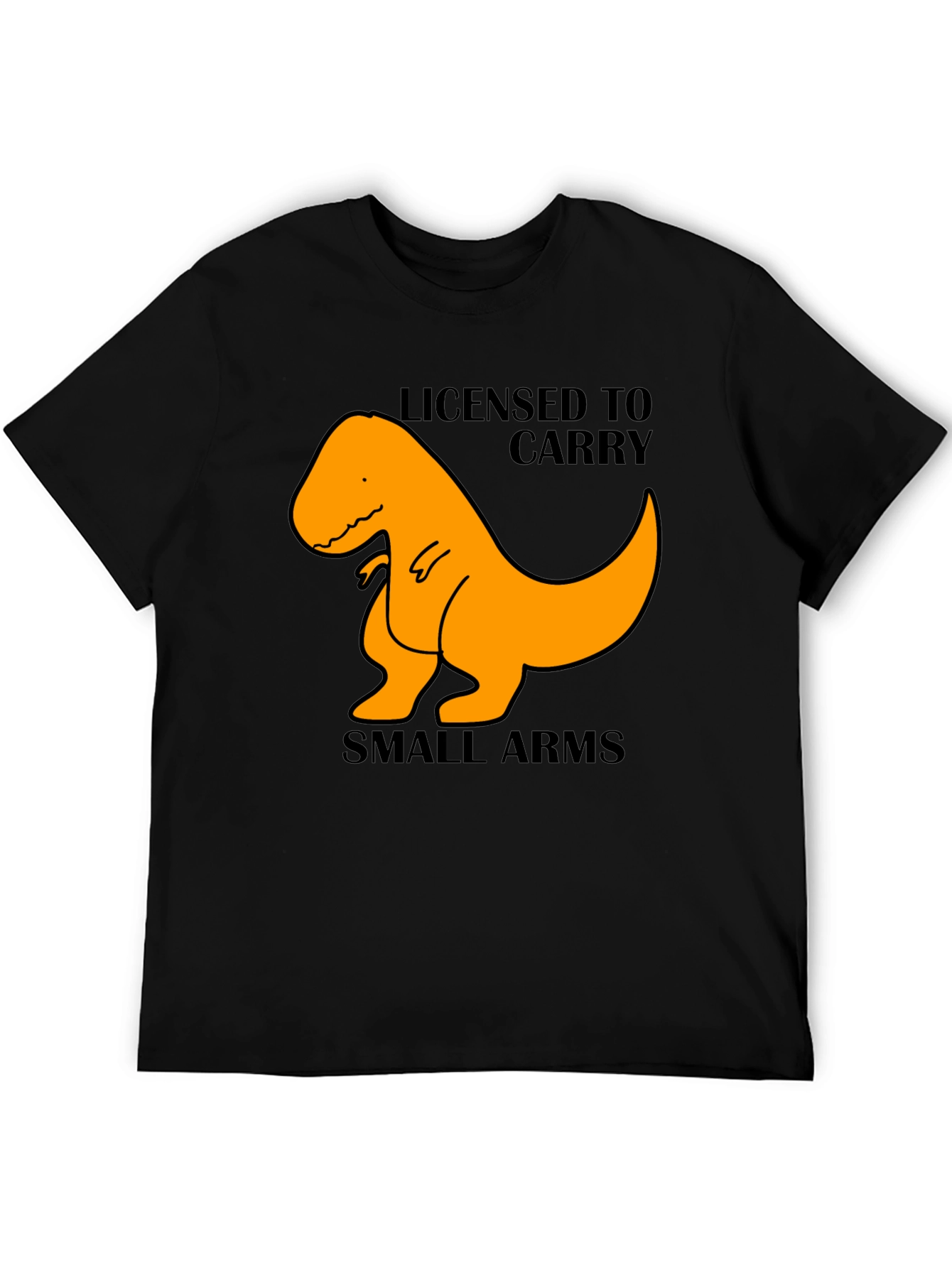 Licensed to Carry Small Arms T-Rex Black T-Shirt