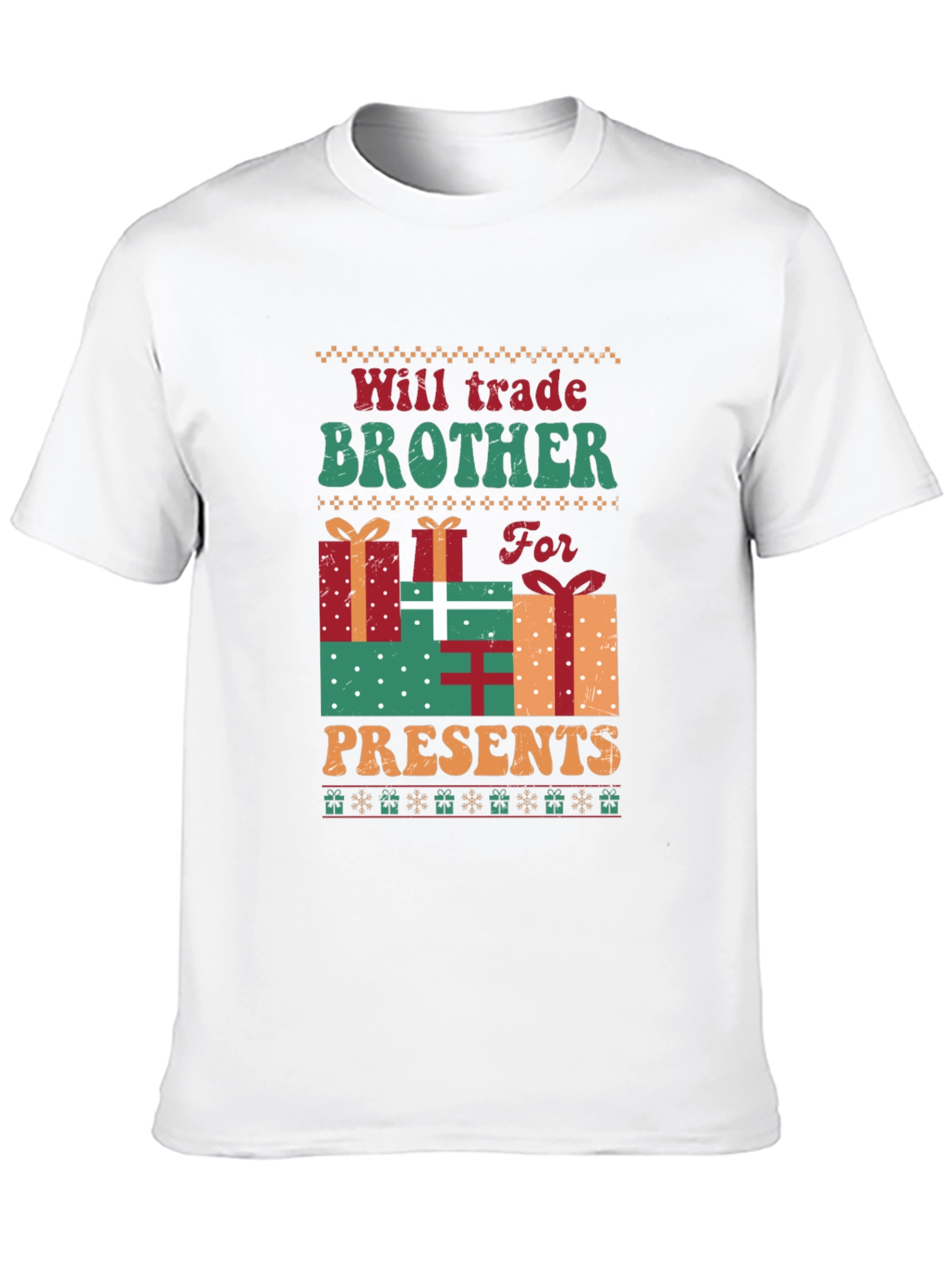 Will Trade Brother For Presents Christmas T-Shirt
