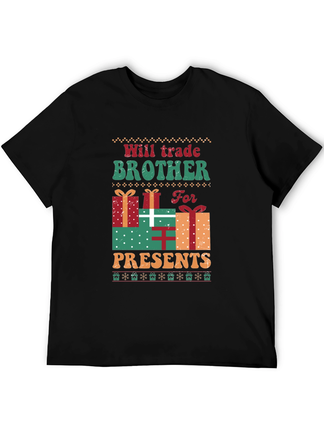 Will Trade Brother For Presents Christmas T-Shirt