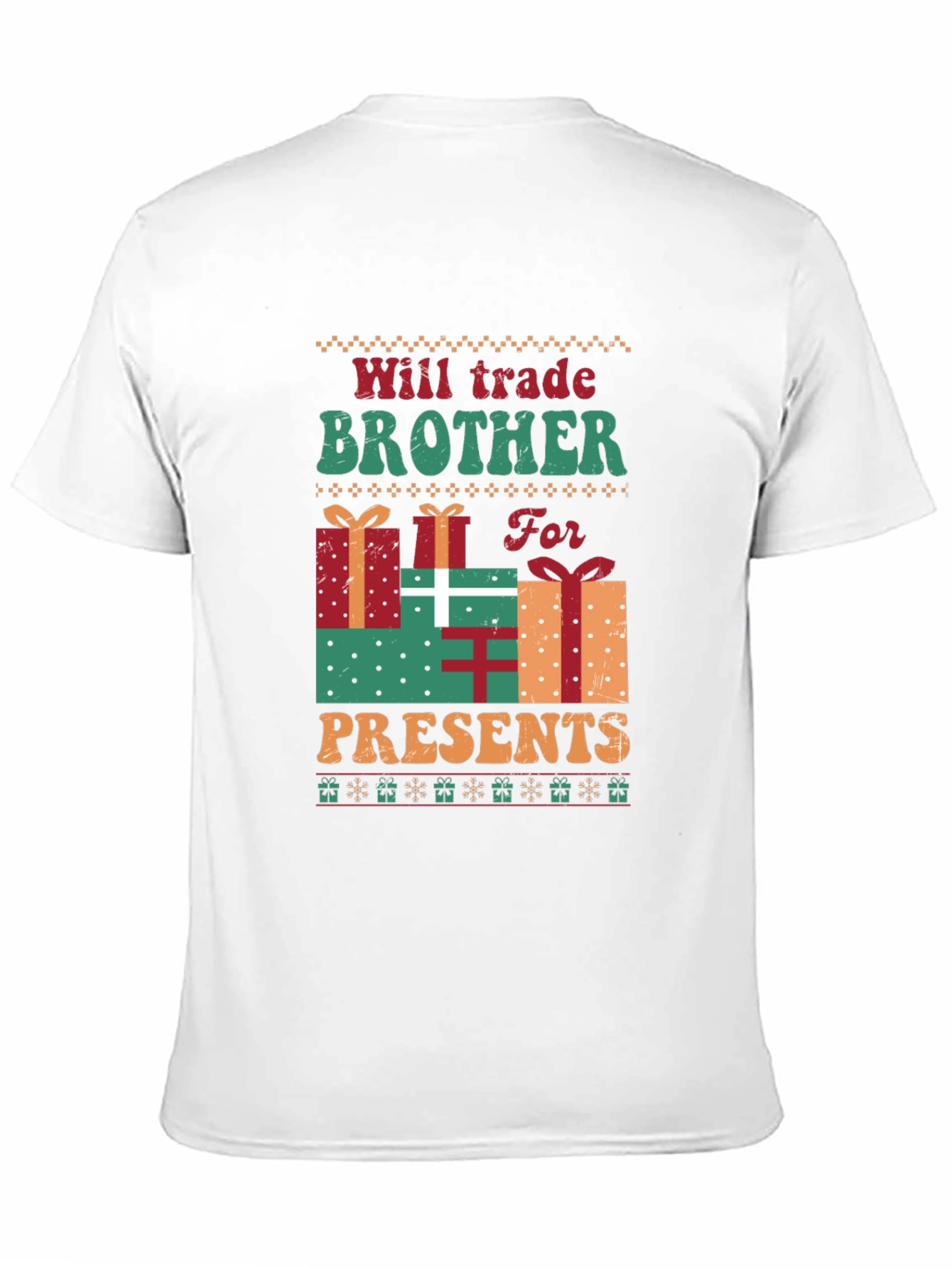 Will Trade Brother For Presents Christmas T-Shirt