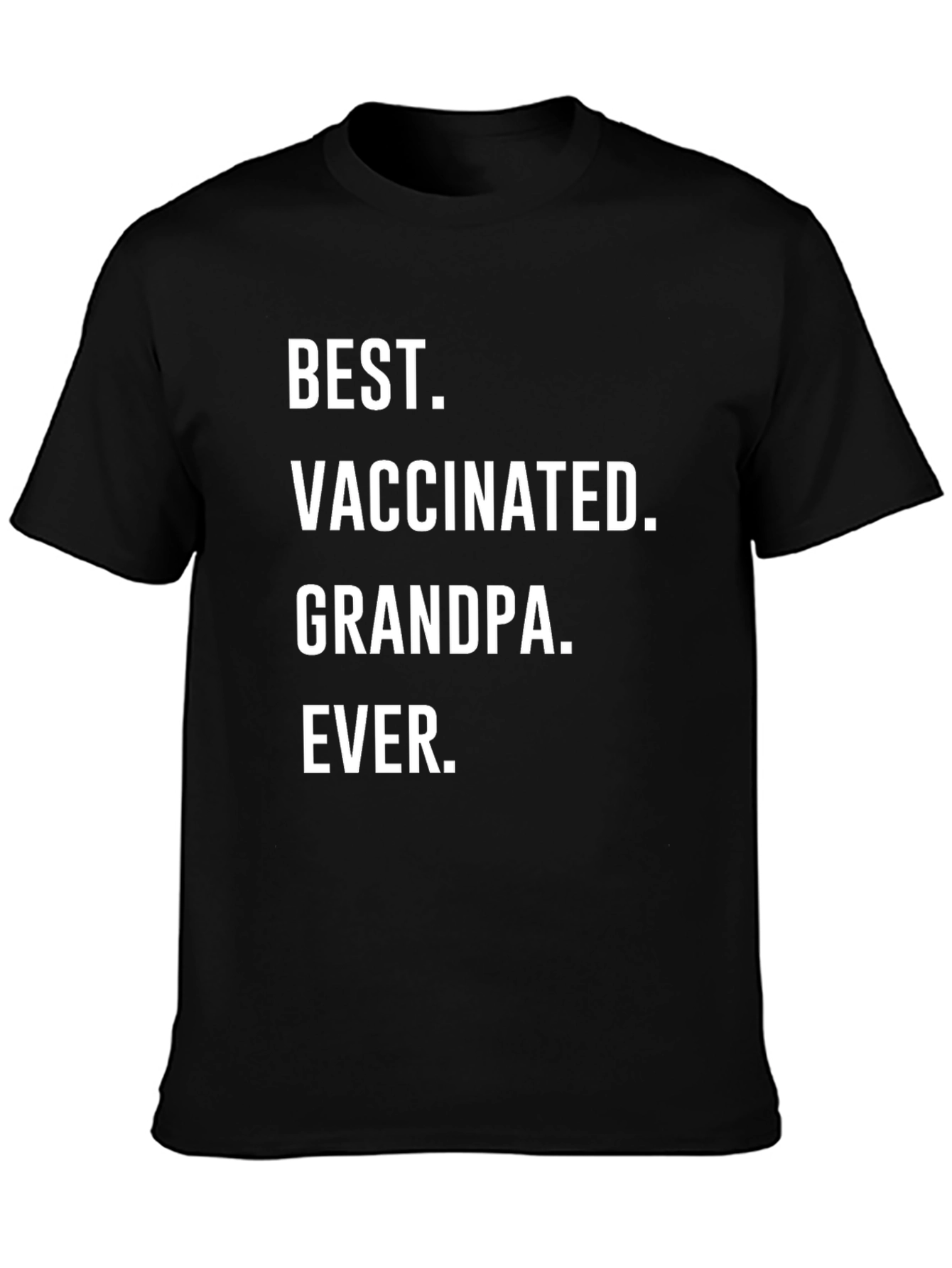 Best Vaccinated Grandpa Ever T-Shirt