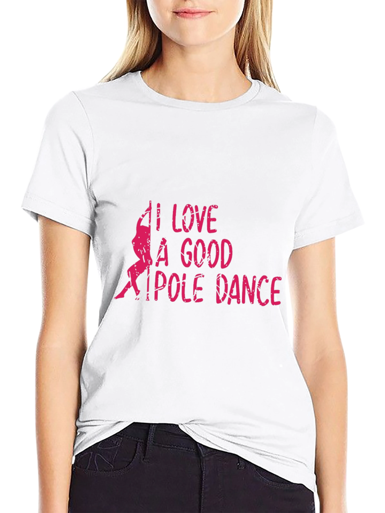I Love A Good Pole Dance Black Graphic T-Shirt