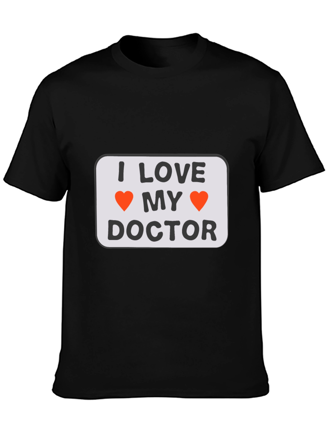 I Love My Doctor T-Shirt - Black