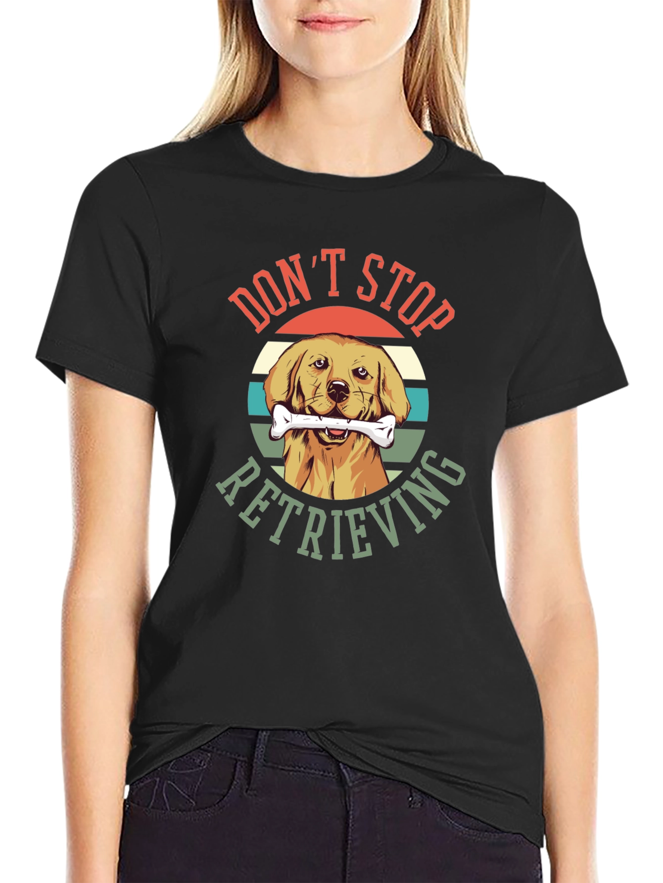 Don’t Stop Retrieving T-Shirt – Golden Retriever Graphic Tee