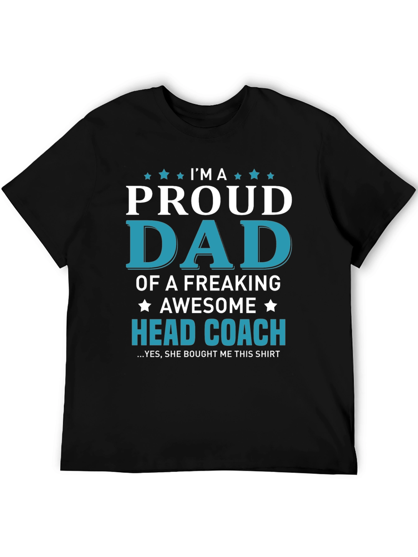 Proud Dad Head Coach Graphic T-Shirt