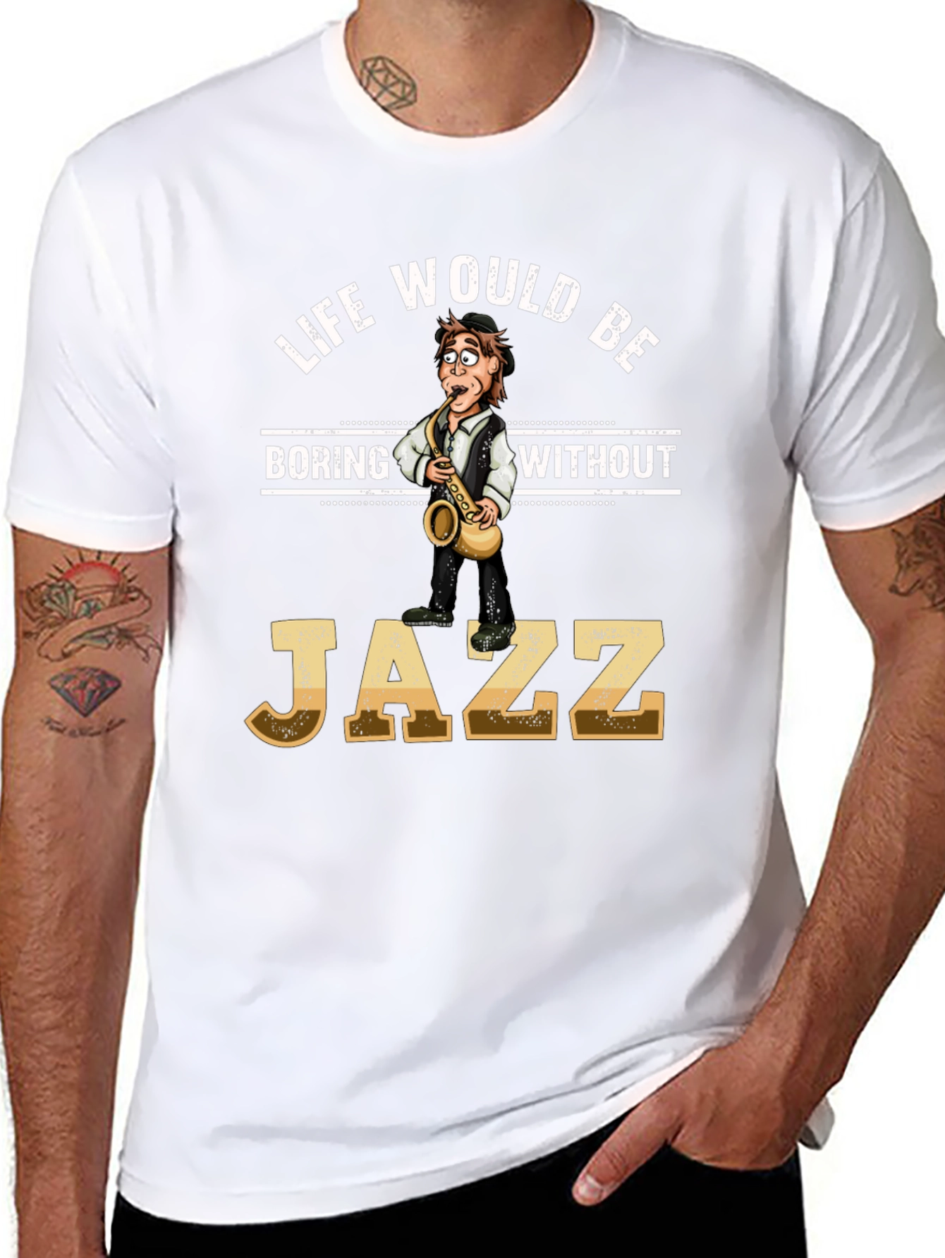 Life Would Be Boring Without Jazz T-Shirt