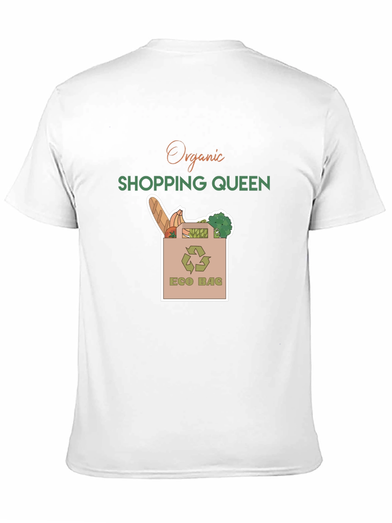 Organic Shopping Queen Eco Bag T-Shirt