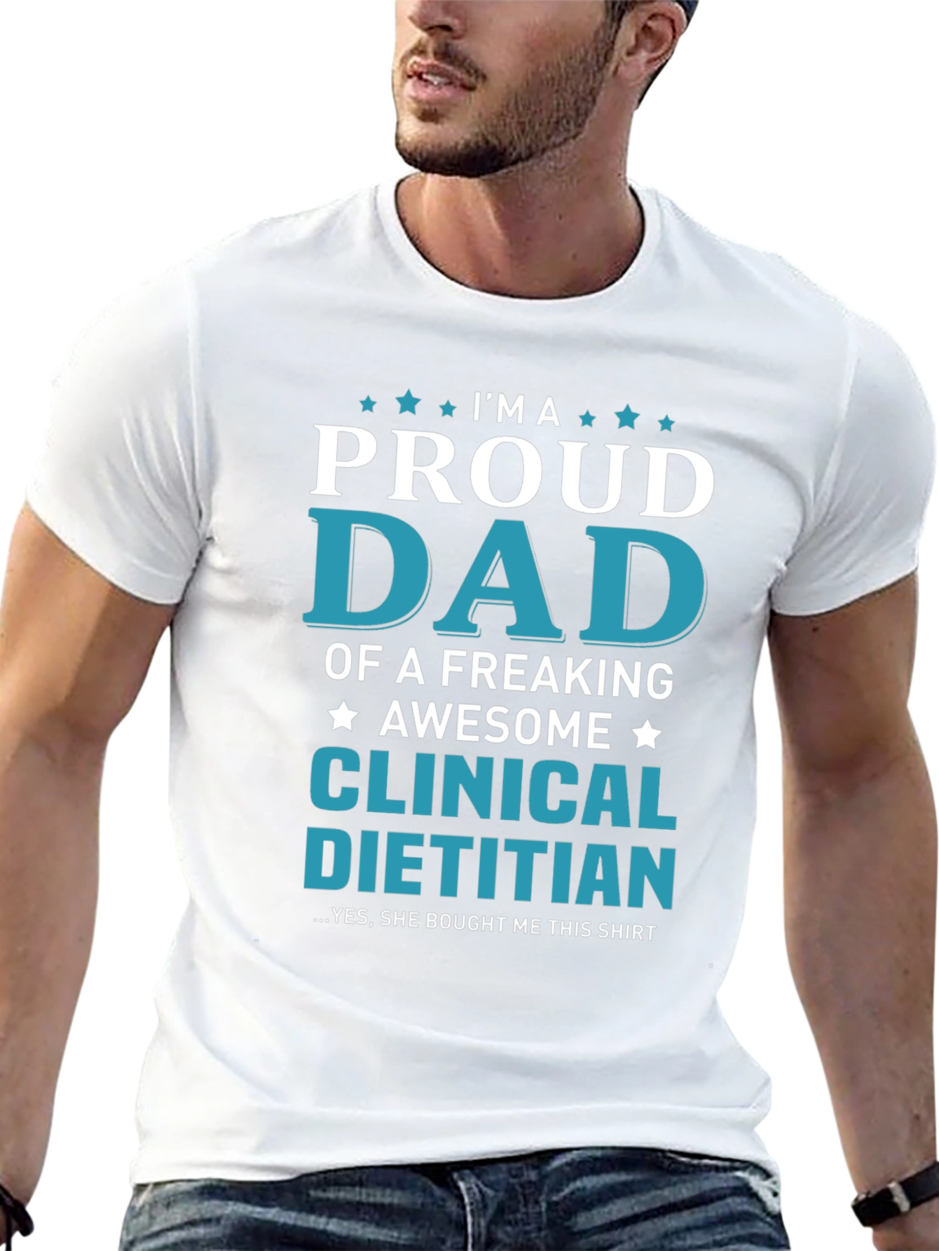 Proud Dad Clinical Dietitian T-Shirt