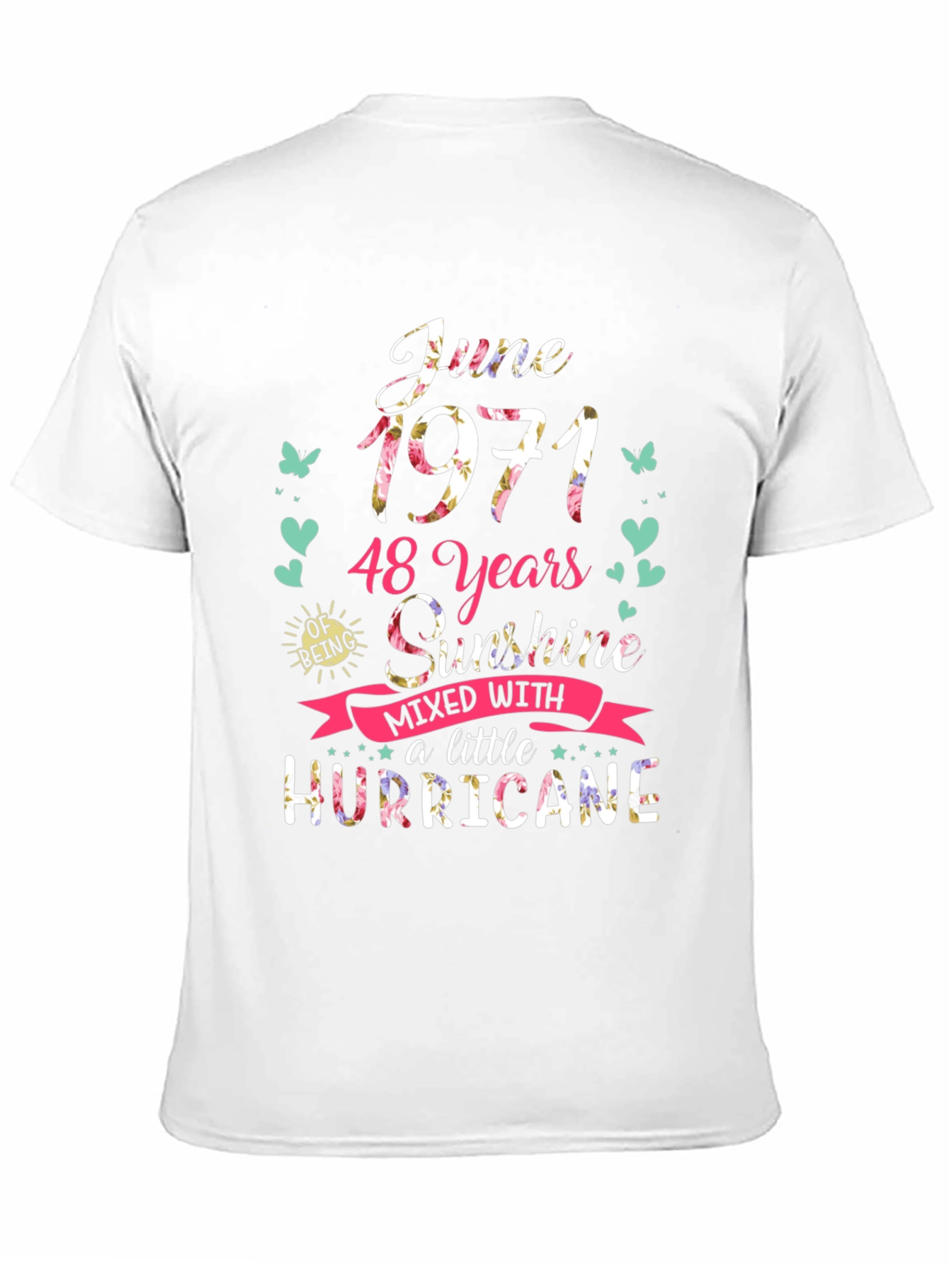 June 1971 Birthday Shirt - Sunshine & Hurricane