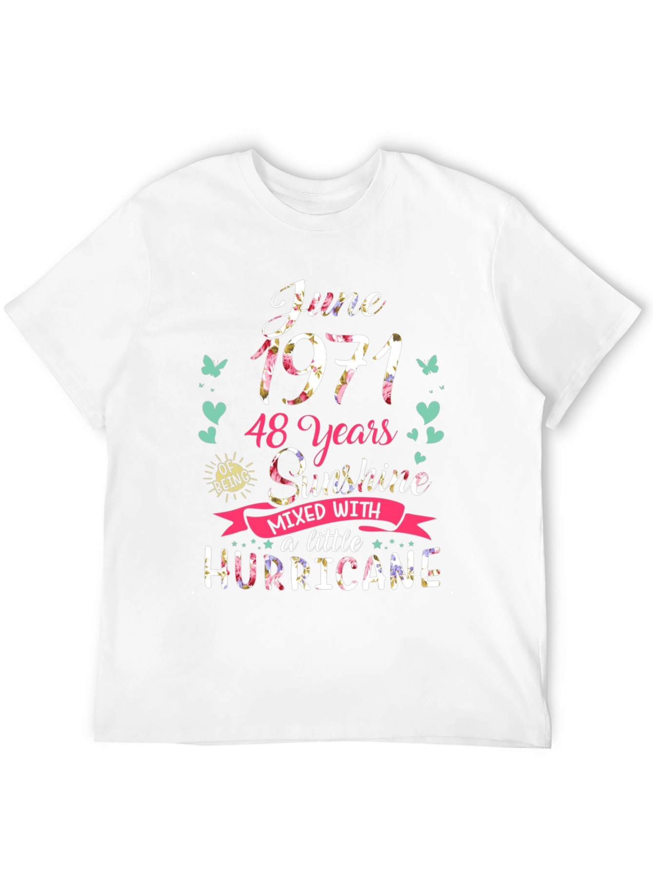 June 1971 Birthday Shirt - Sunshine & Hurricane