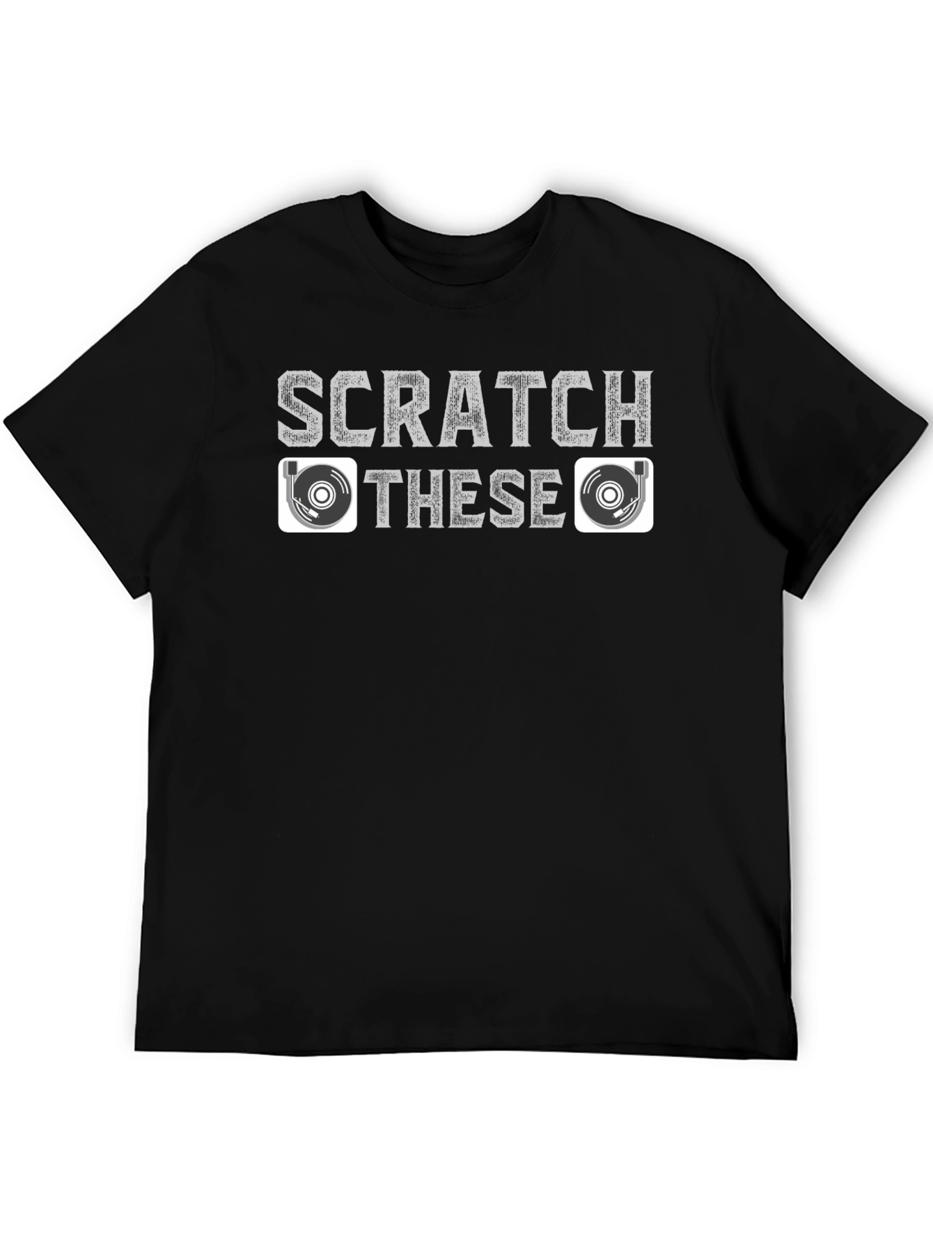 Scratch These Turntable DJ T-Shirt - Music Lover Gift