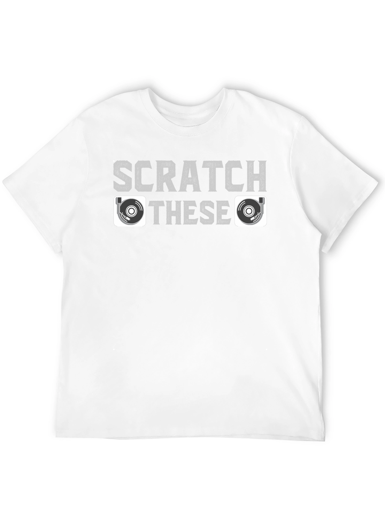 Scratch These Turntable DJ T-Shirt - Music Lover Gift