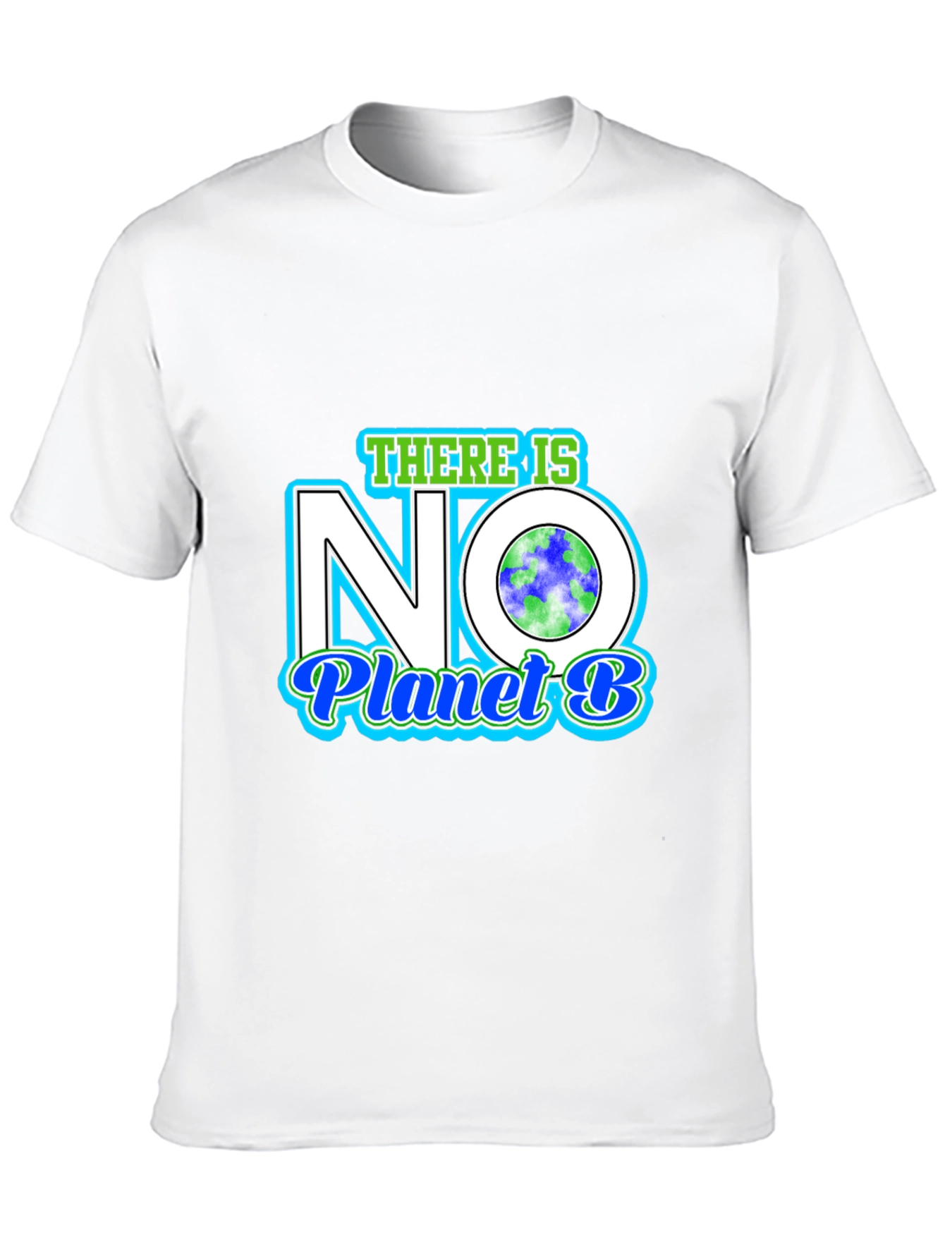 There Is No Planet B Graphic T-Shirt