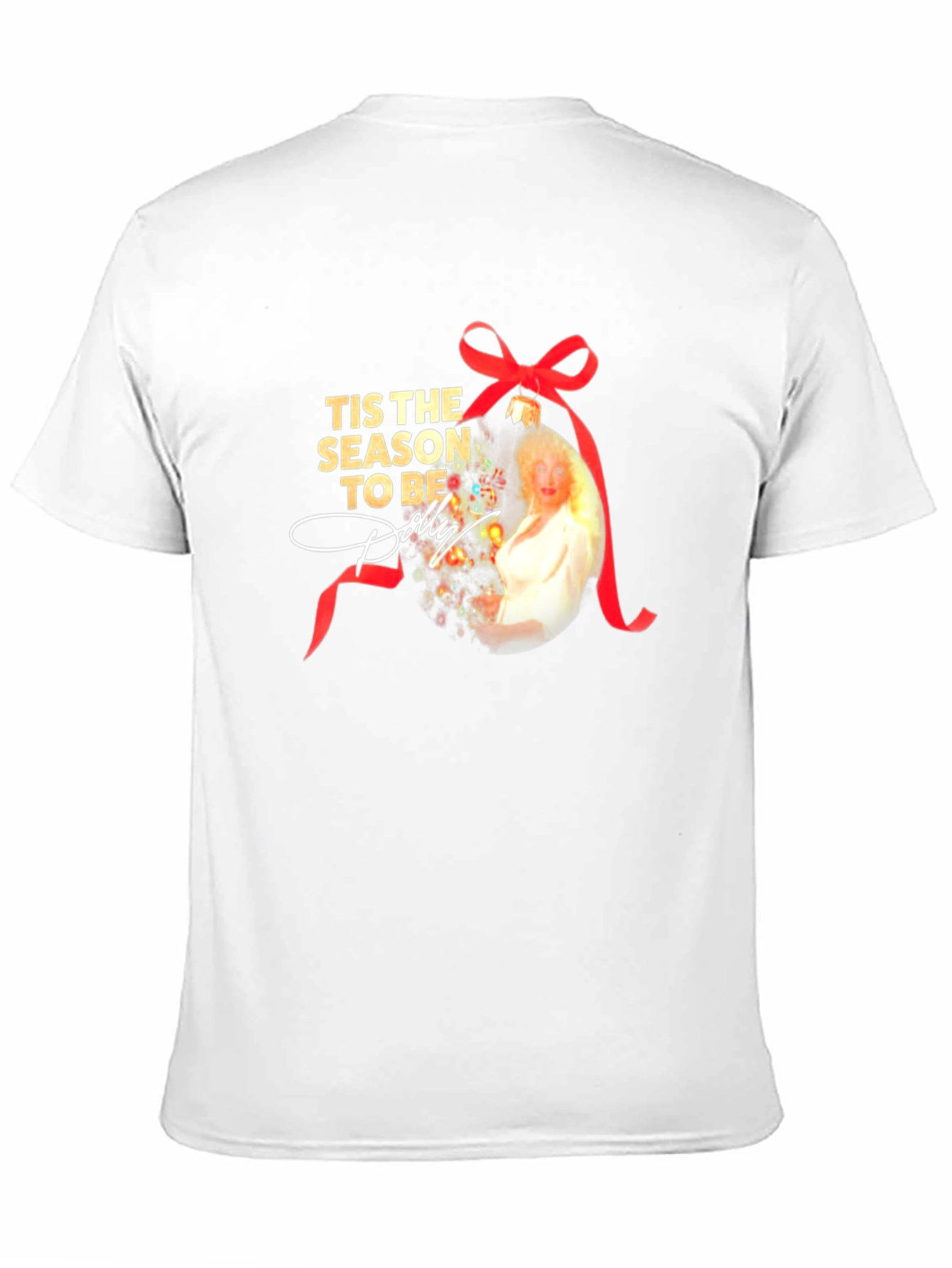 Tis the Season to Be Dolly T-Shirt