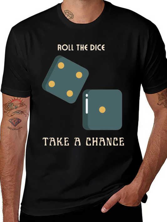 Roll the Dice Mens Black T-Shirt - Take a Chance
