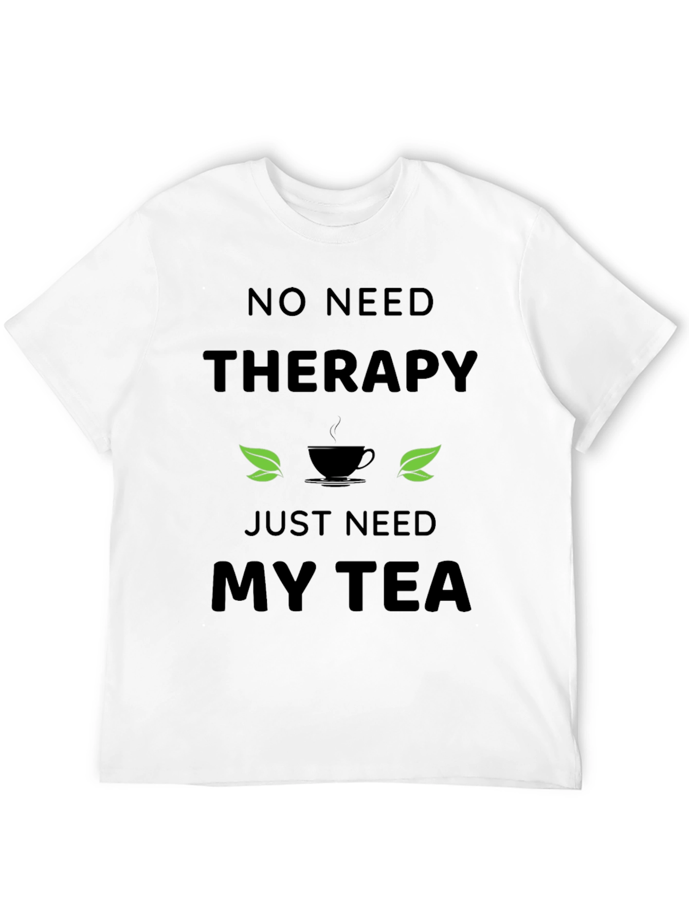 Therapy Tea T-Shirt - Relax & Unwind