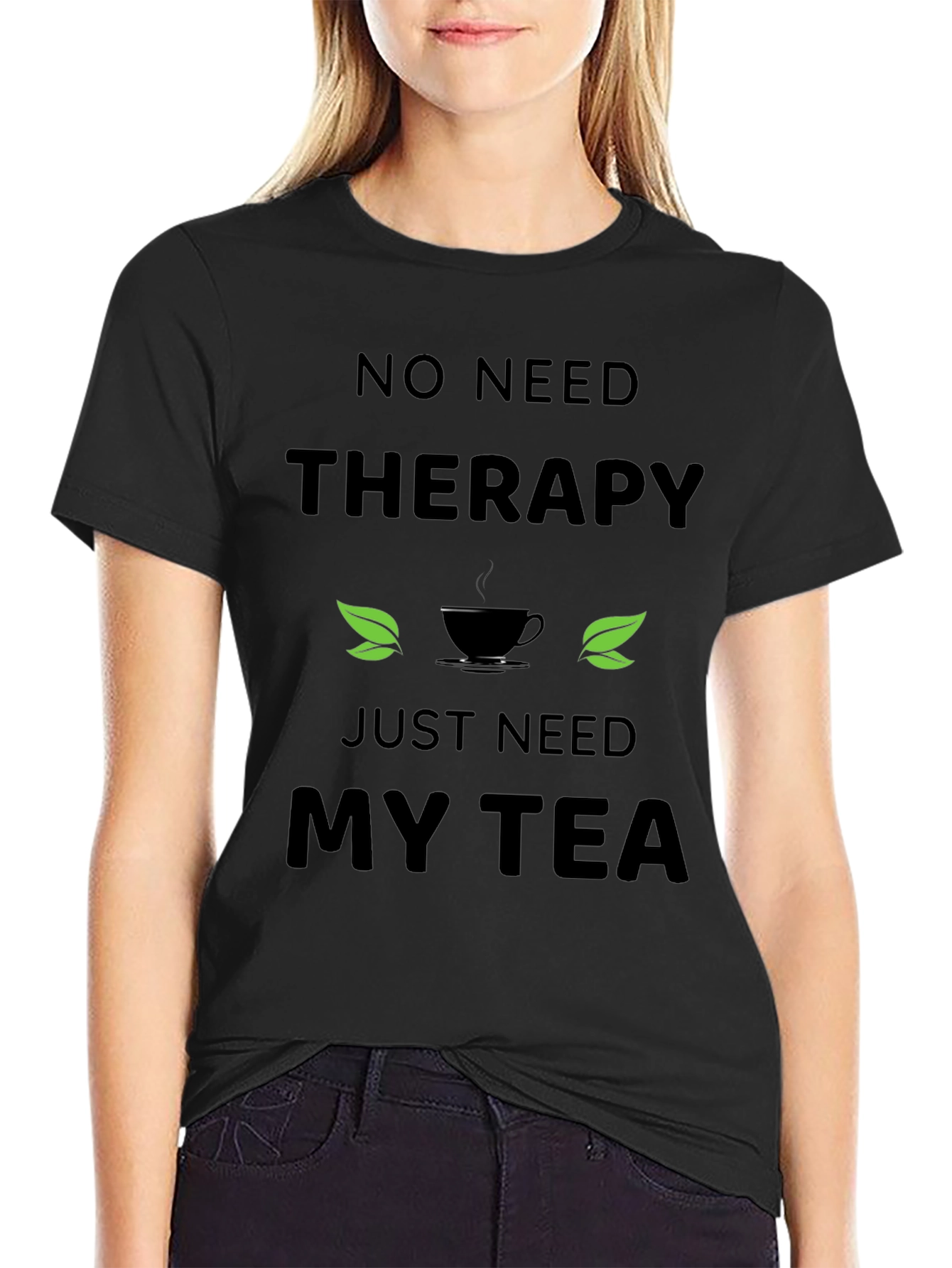Therapy Tea T-Shirt - Relax & Unwind