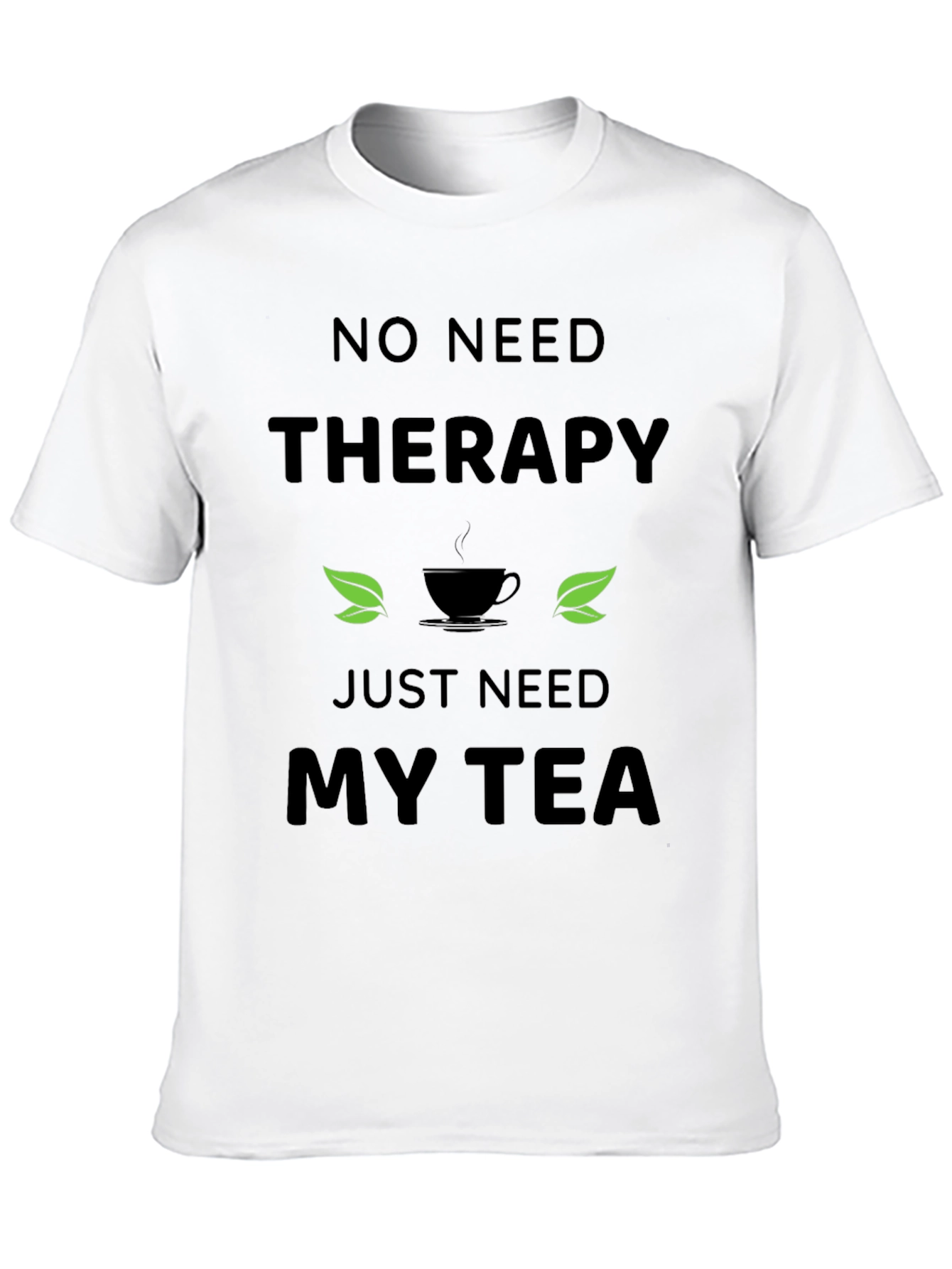 Therapy Tea T-Shirt - Relax & Unwind