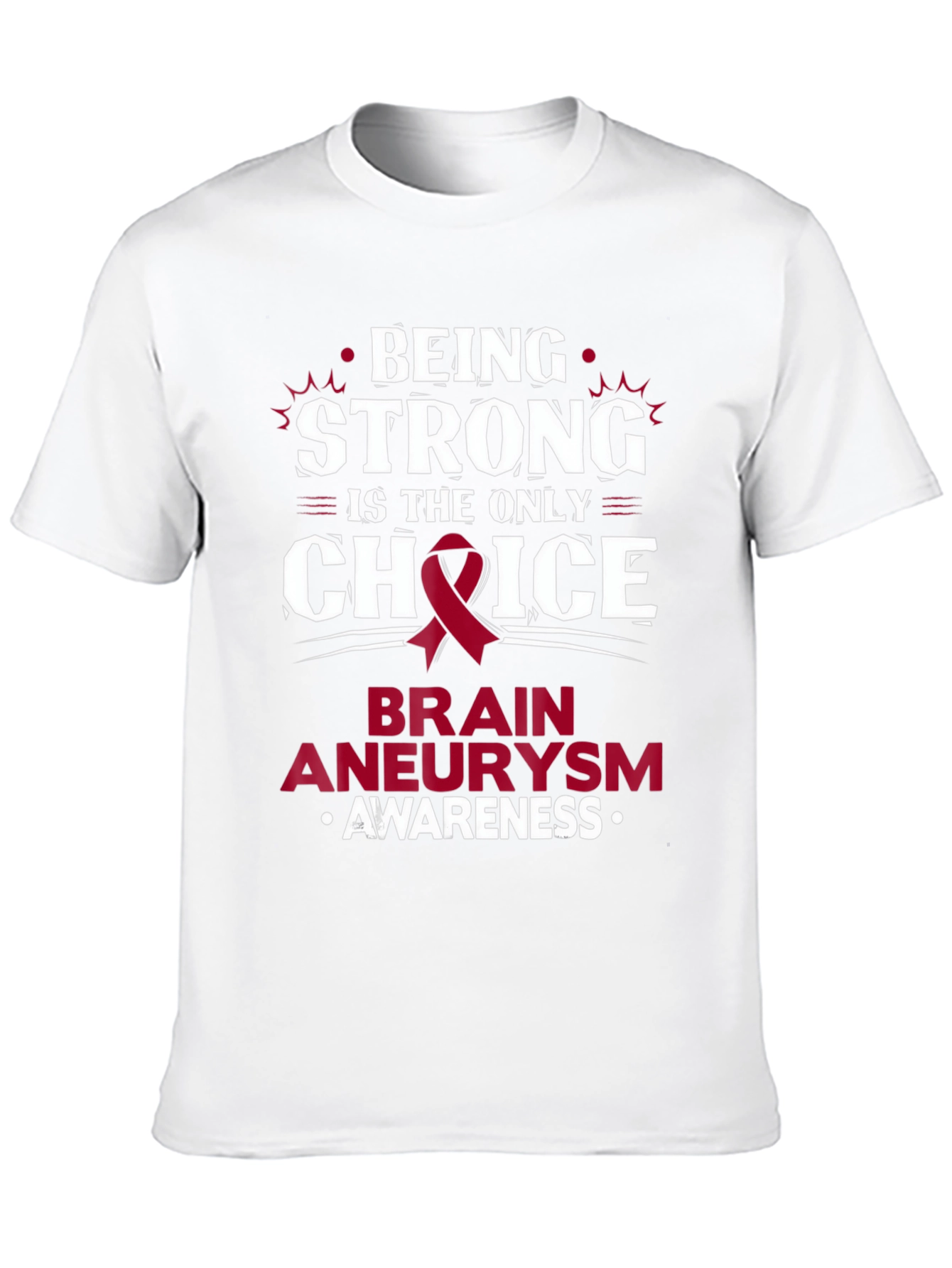 Brain Aneurysm Awareness T-Shirt - Being Strong Choice