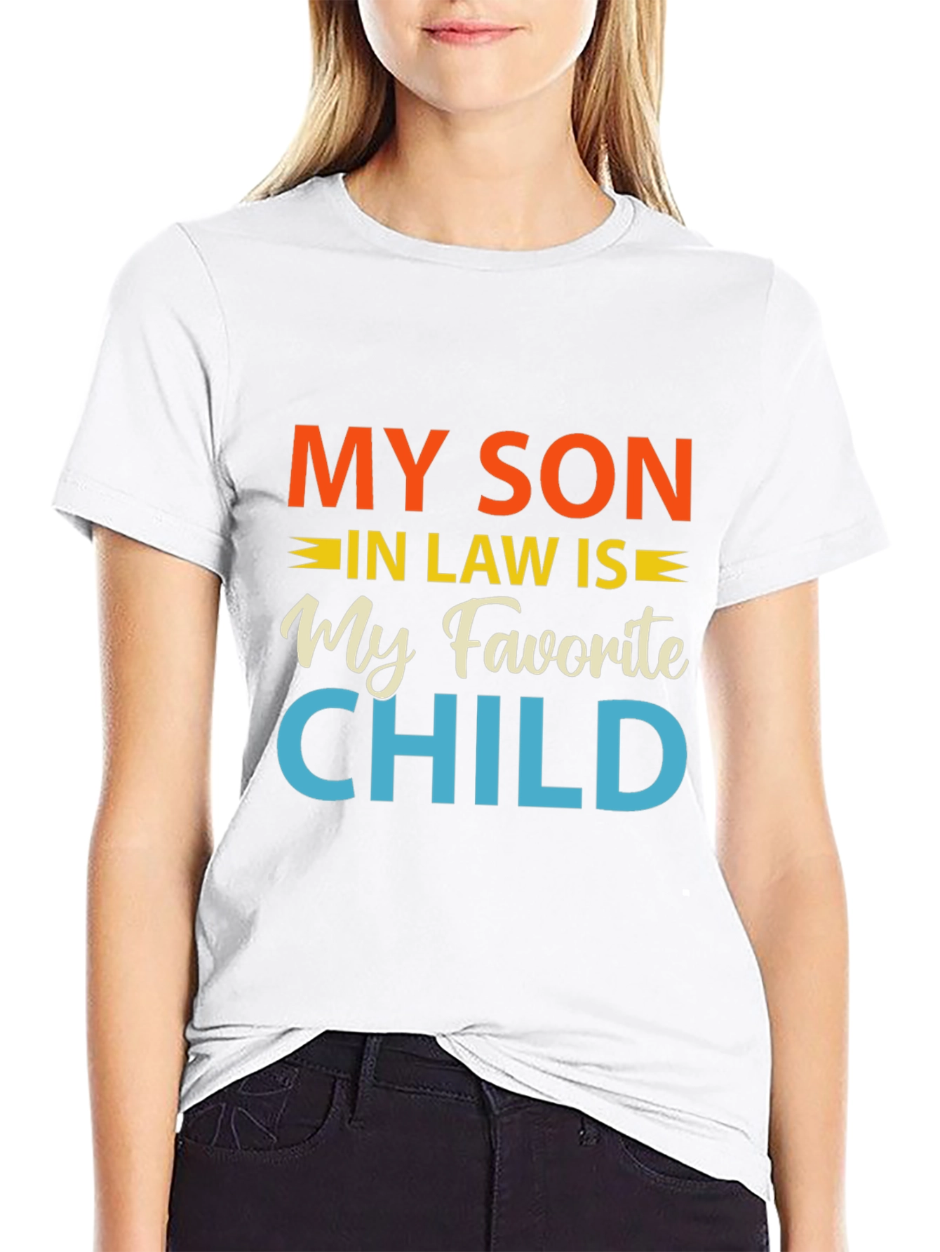 Funny My Son-In-Law Is My Favorite Child T-Shirt