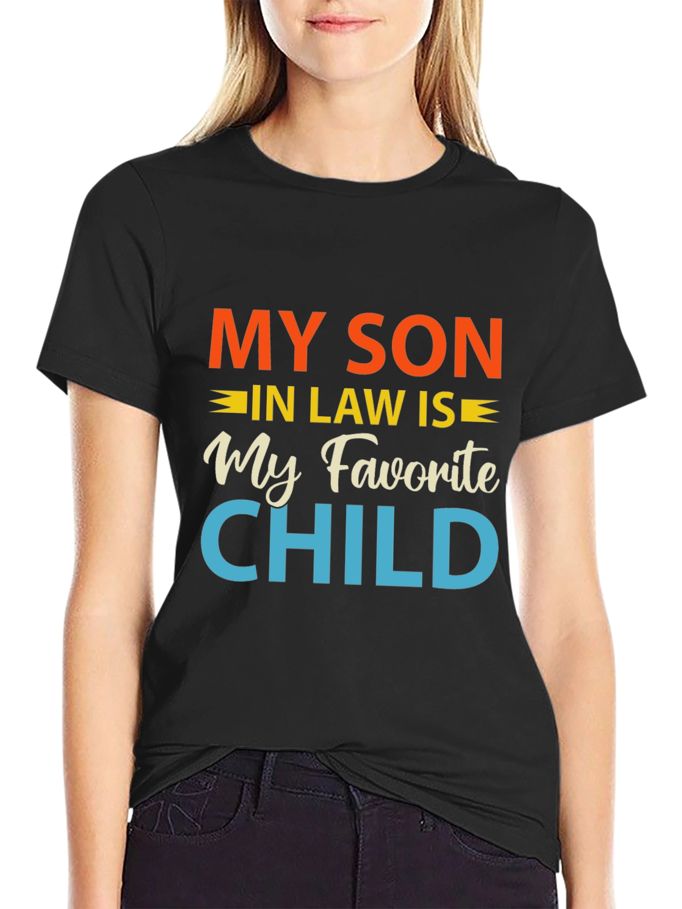 Funny My Son-In-Law Is My Favorite Child T-Shirt