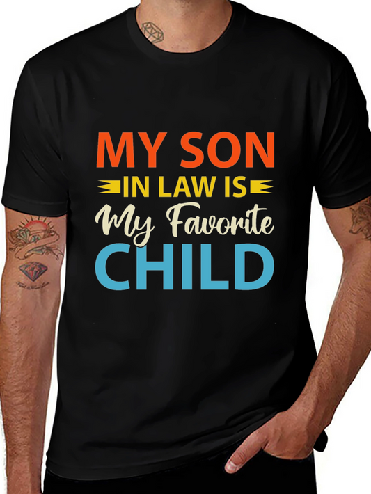 Funny My Son-In-Law Is My Favorite Child T-Shirt