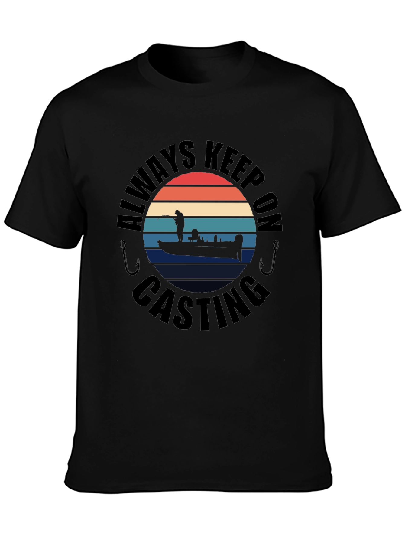 Always Keep On Casting Fishing T-Shirt