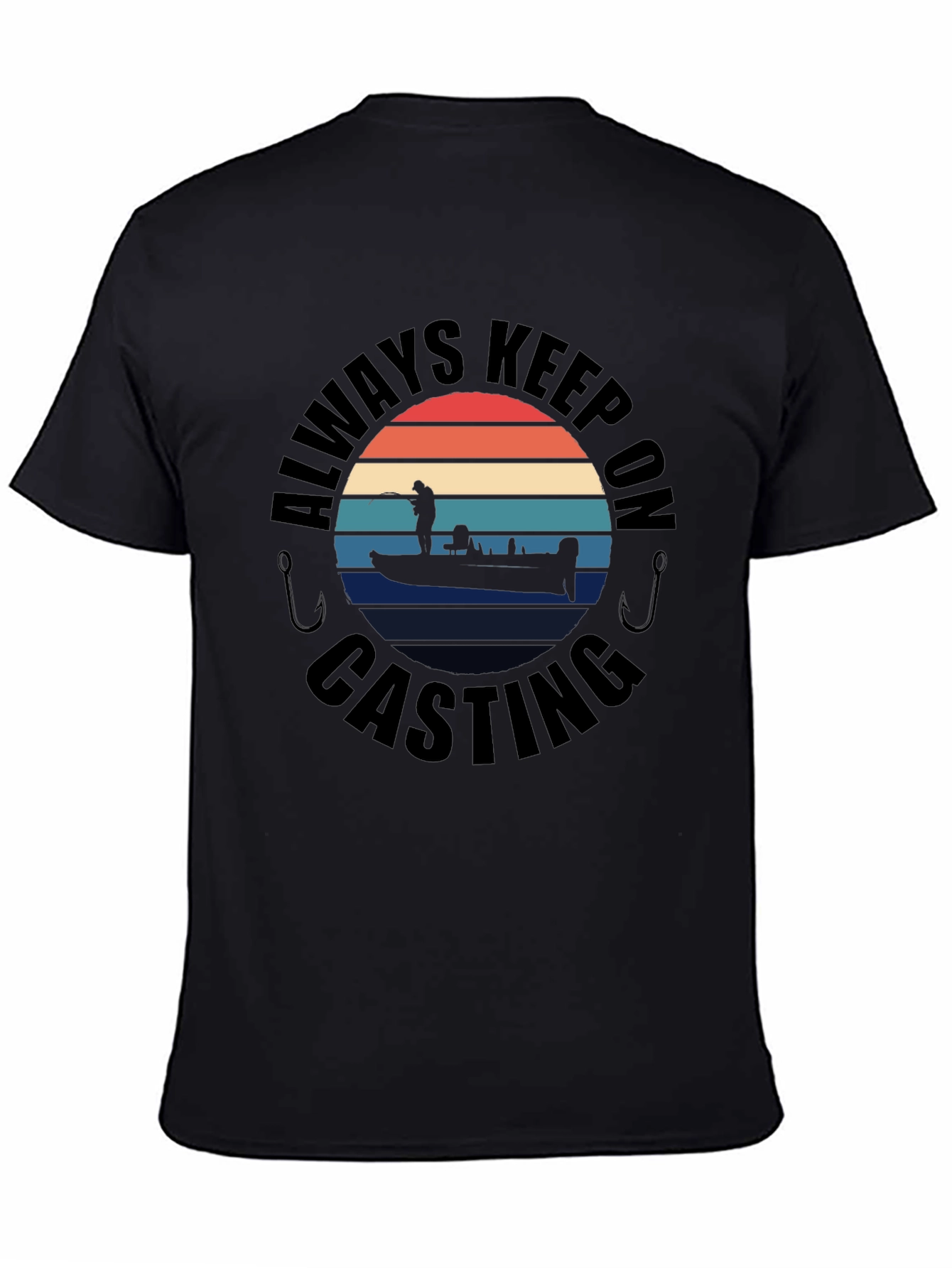 Always Keep On Casting Fishing T-Shirt