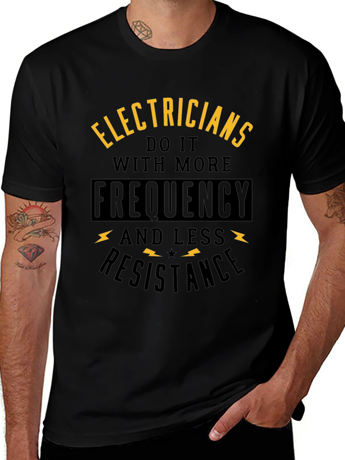 Electricians Do It With More Frequency T-Shirt
