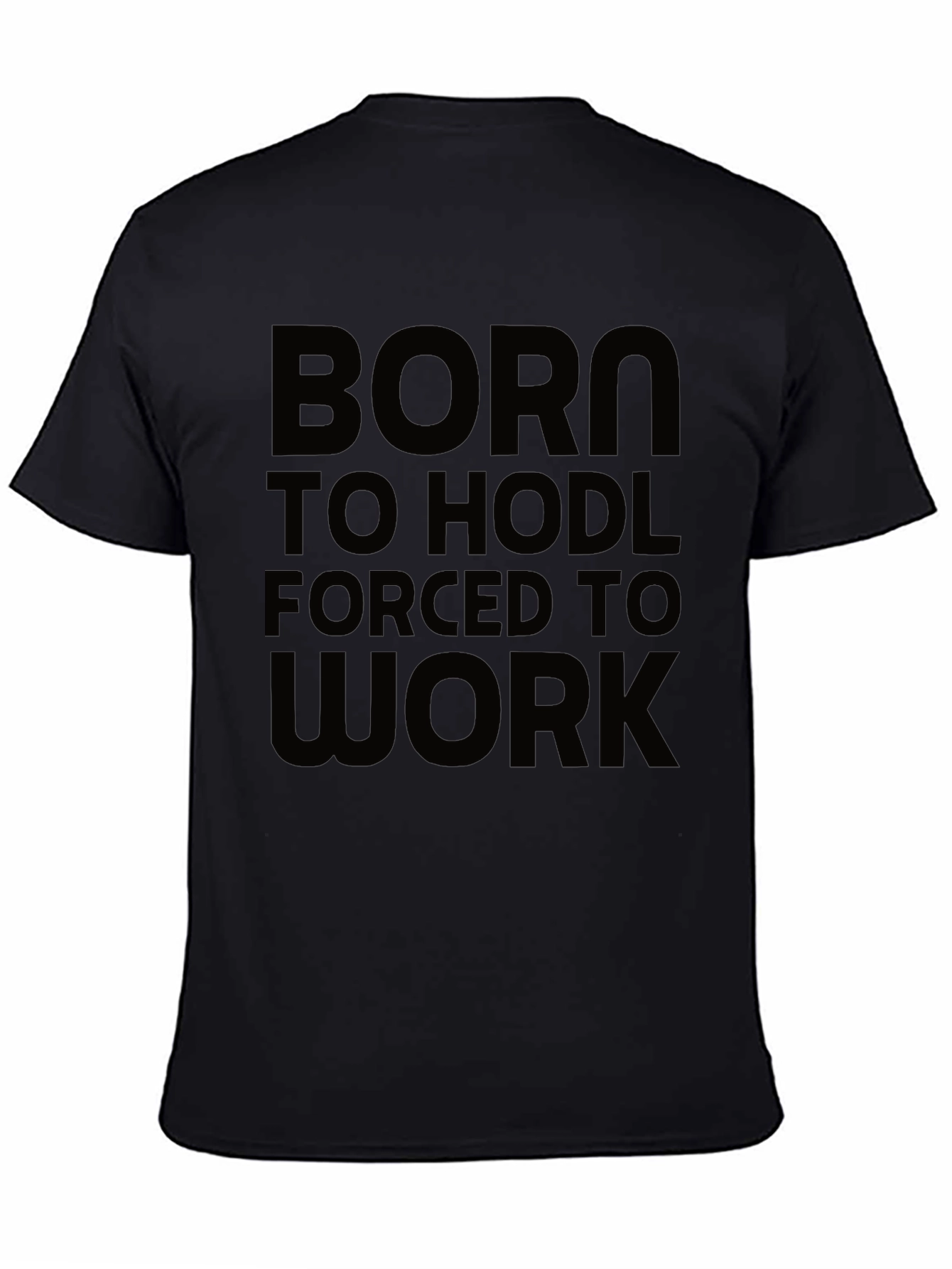 Born to HODL Crypto T-Shirt