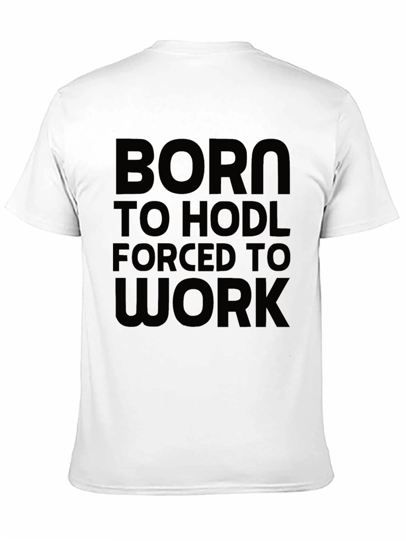 Born to HODL Crypto T-Shirt