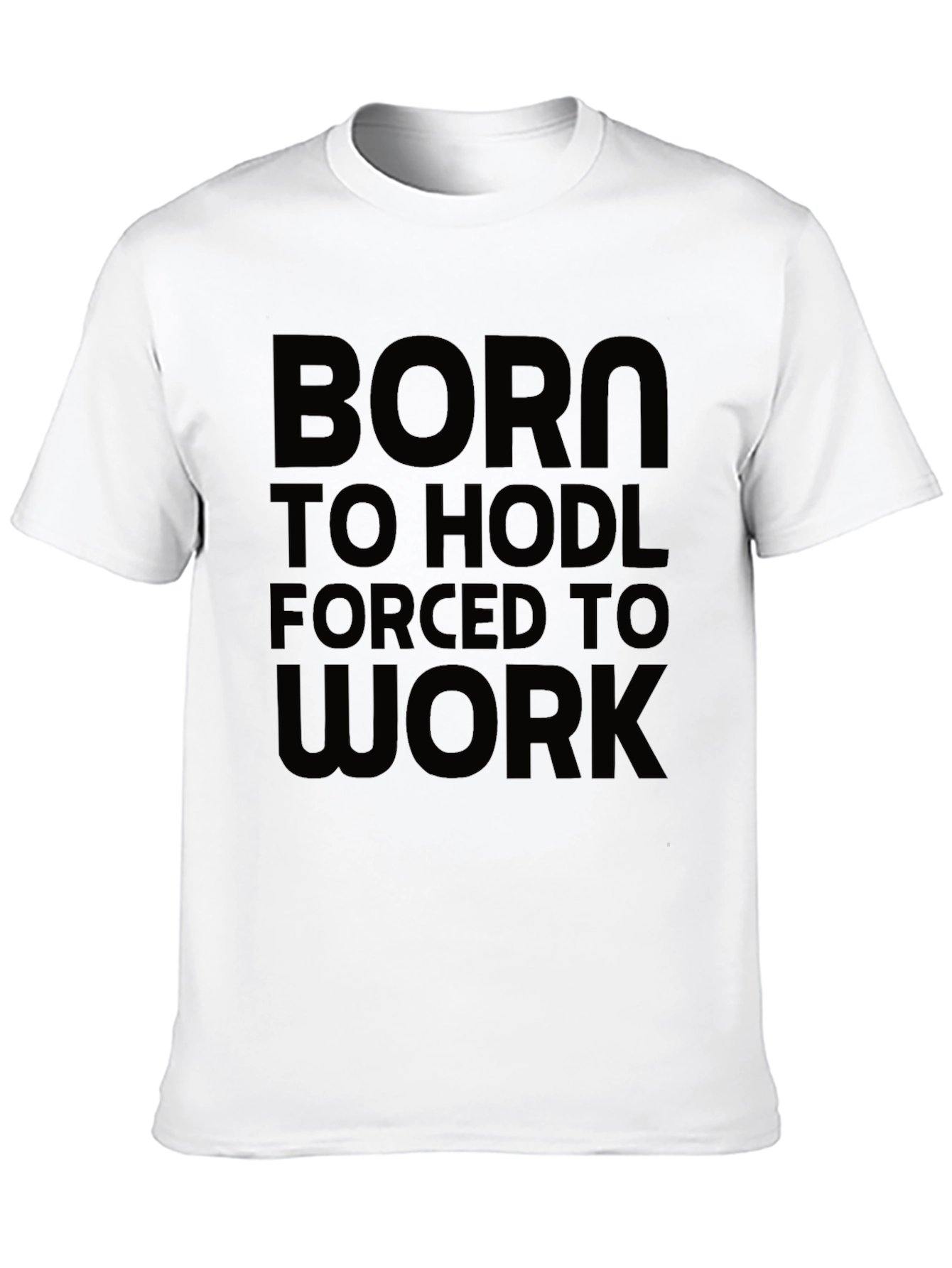Born to HODL Crypto T-Shirt