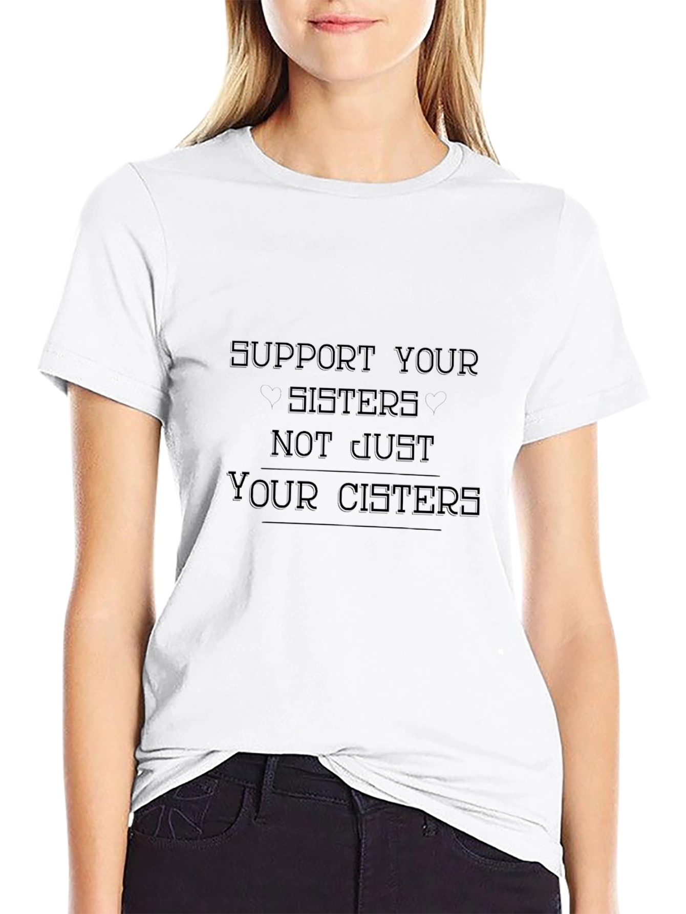 Support Your Sisters Graphic Tee - Black